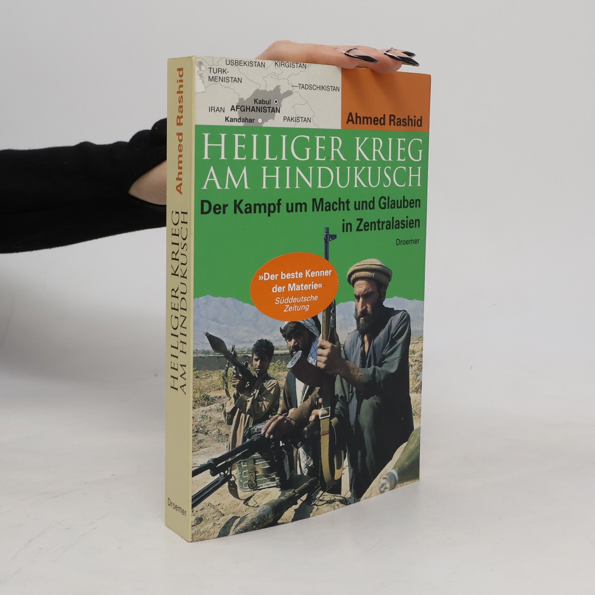 Ahmed Rashid Heiliger Krieg am Hindukusch