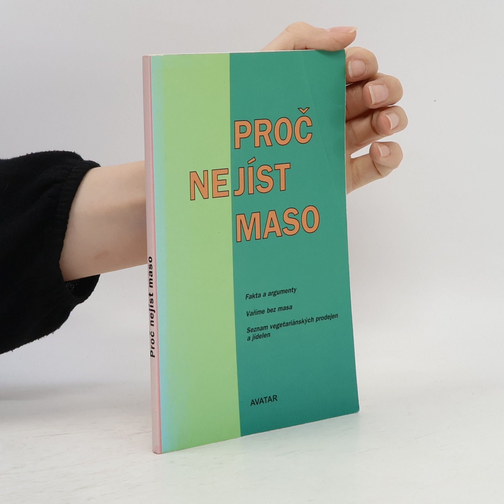 Milan Záruba Proč nejíst maso