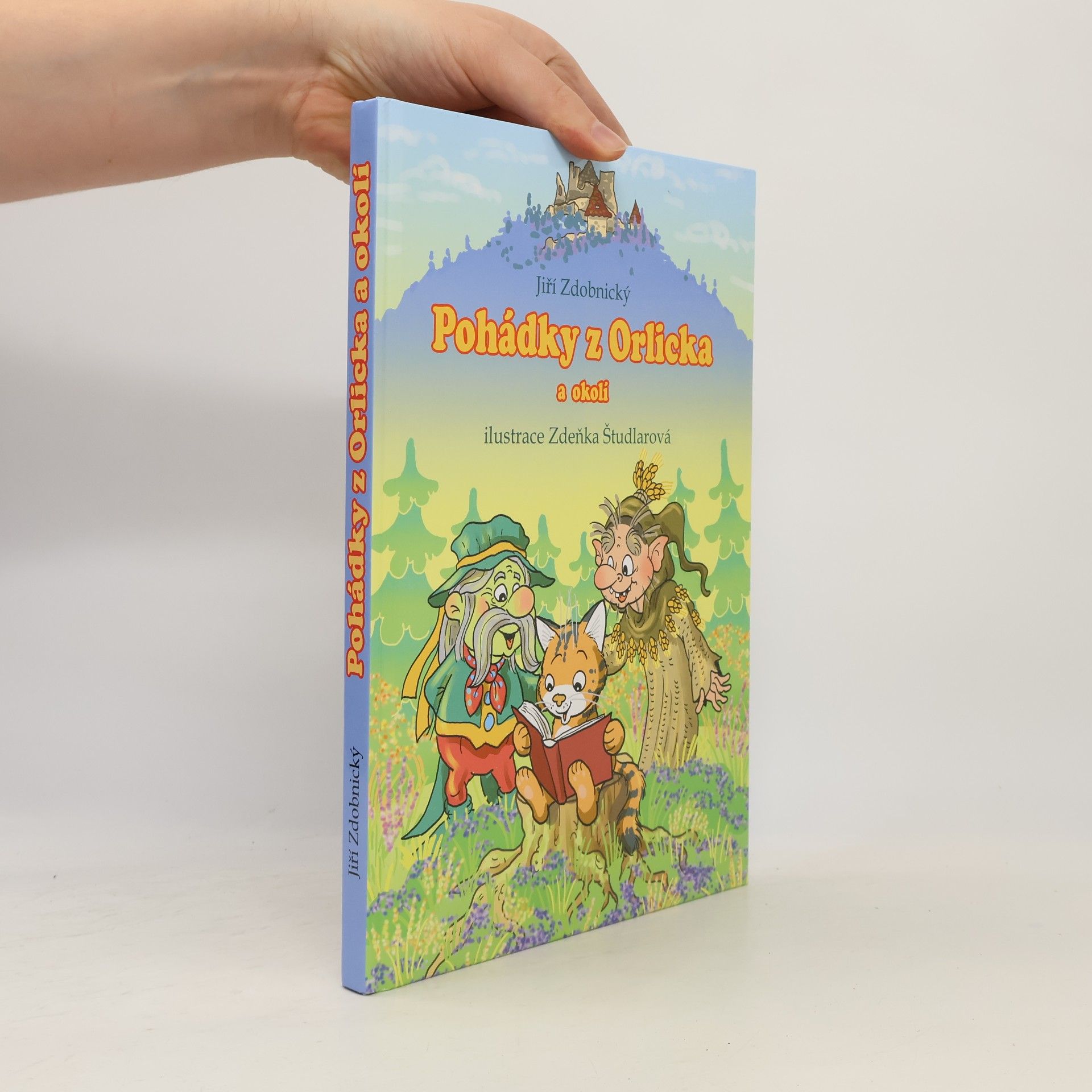 Jiří Zdobnický Pohádky z Orlicka a okolí
