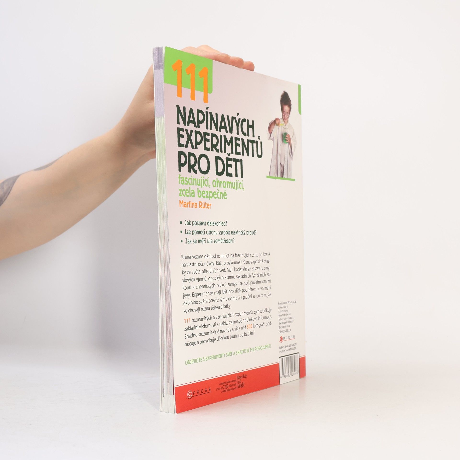 Martina Rüter 111 napínavých experimentů pro děti: Fascinující, ohromující, zcela bezpečné