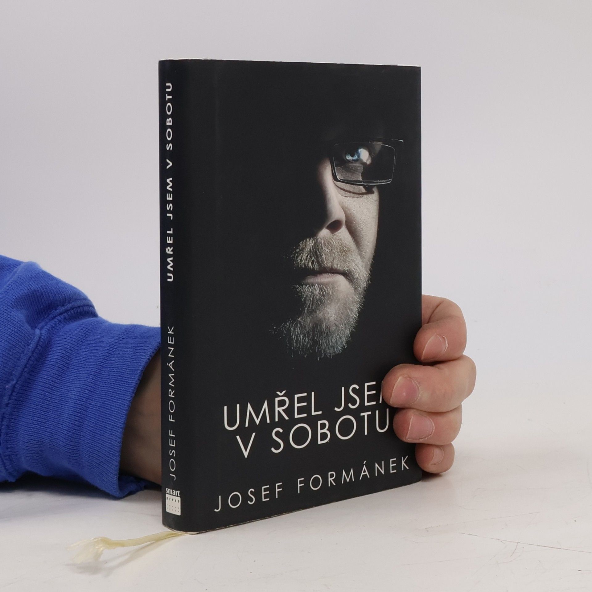 Josef Formánek Umřel jsem v sobotu