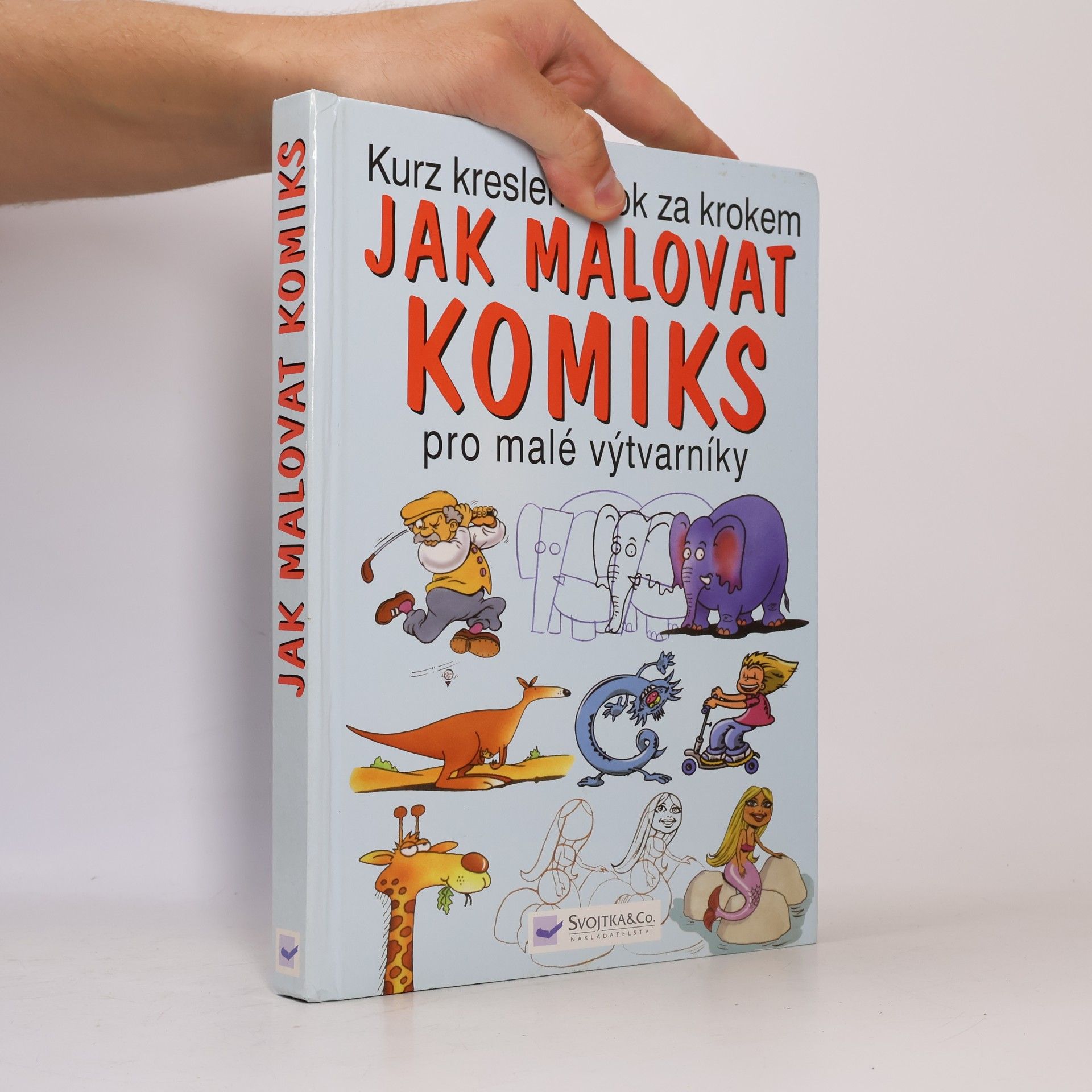Jak malovat komiks. Pro malé výtvarníky