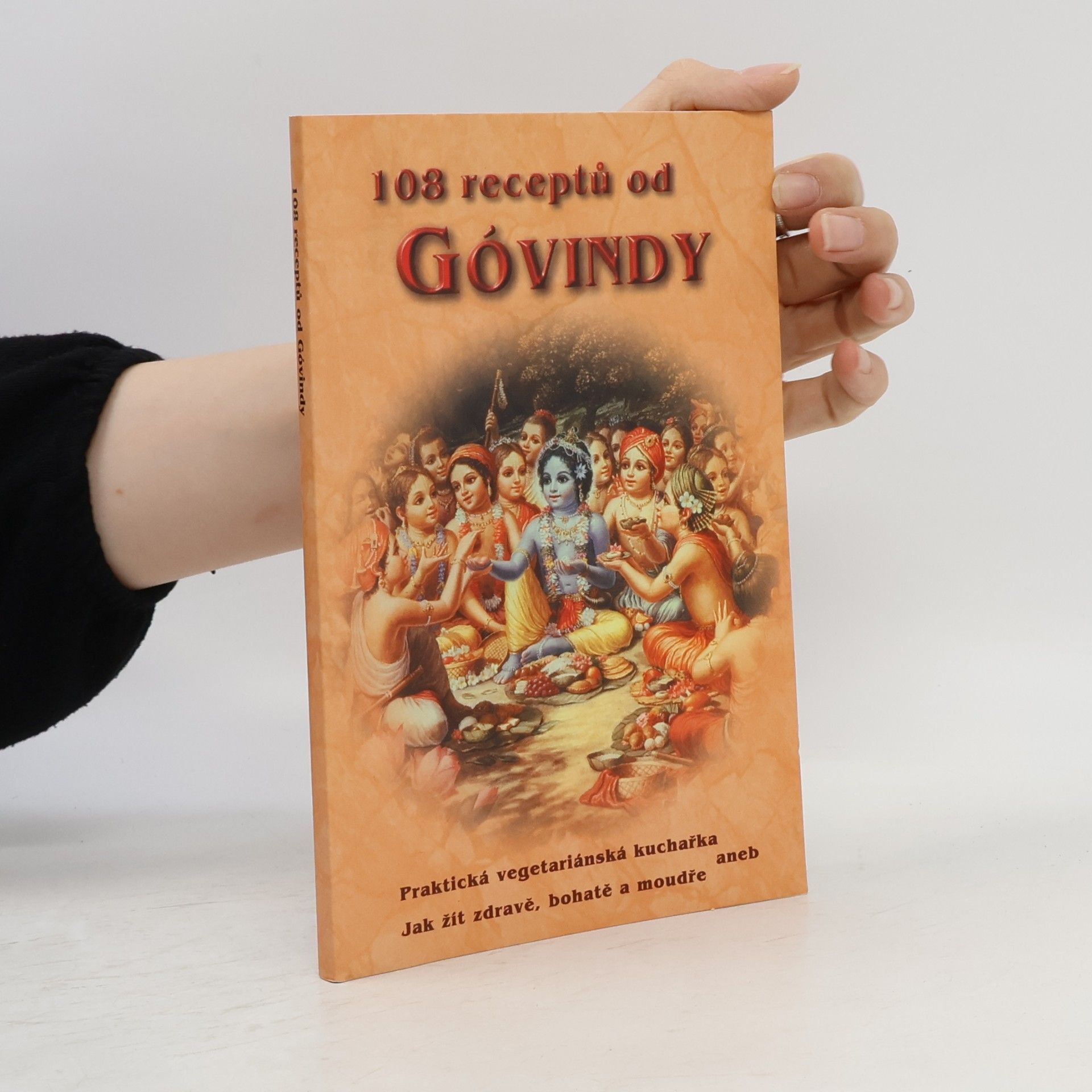 Deví Dasí Krsnavalli 108 receptů od Góvindy