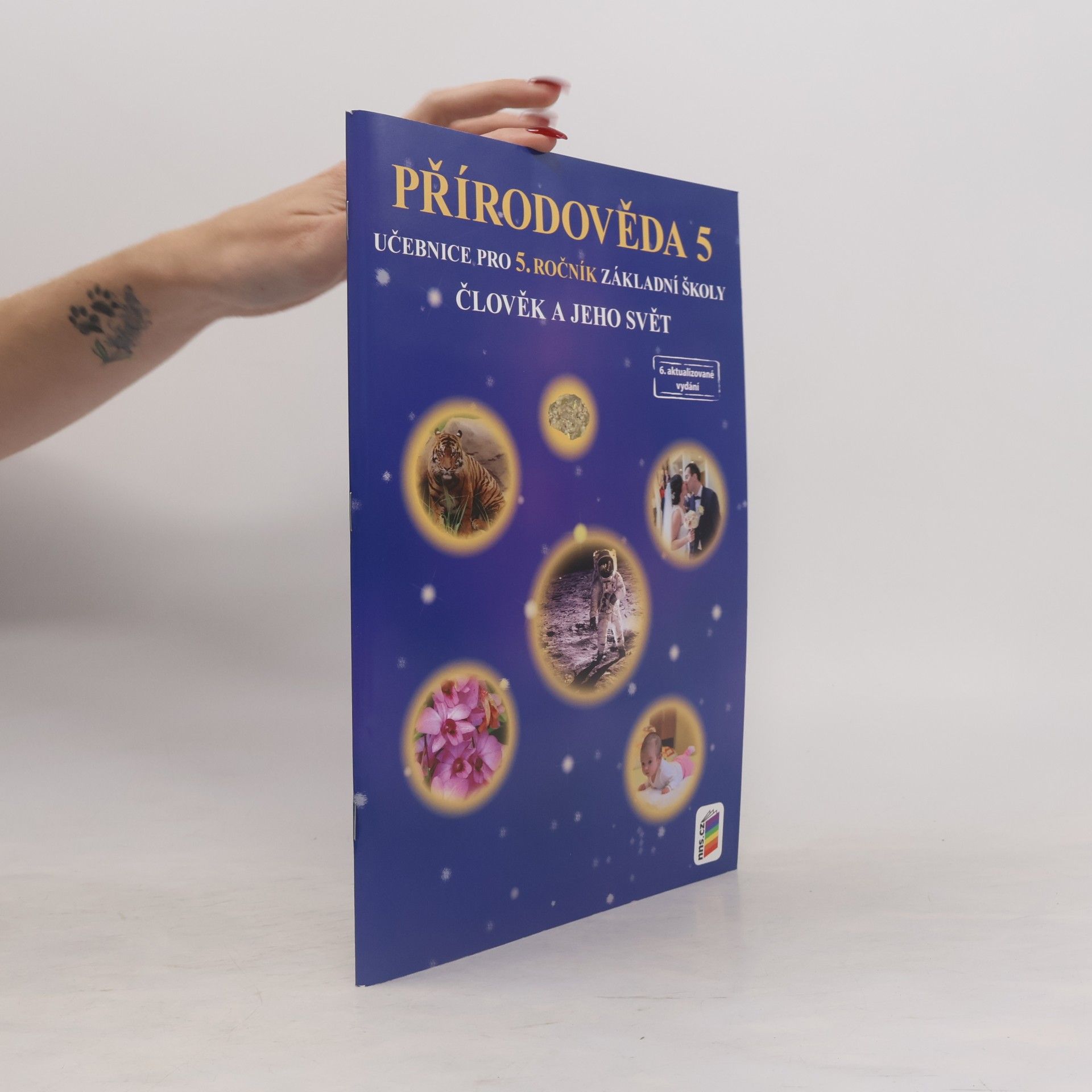 Jiří Matyášek Přírodověda 5 : člověk a jeho svět