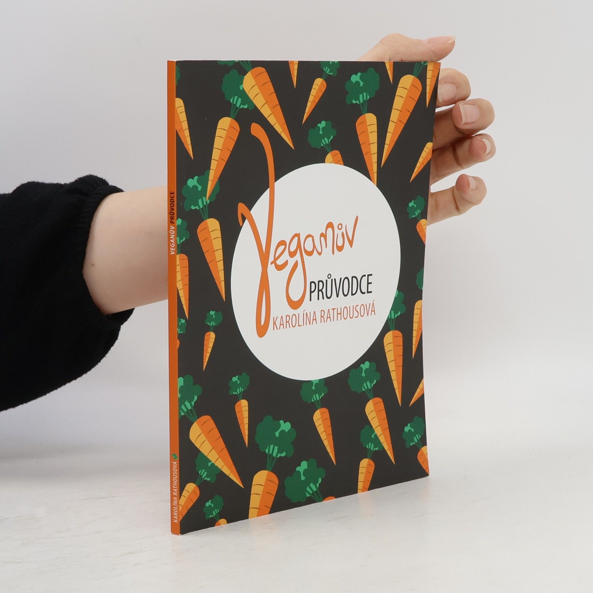 Karolína Rathousová Veganův průvodce