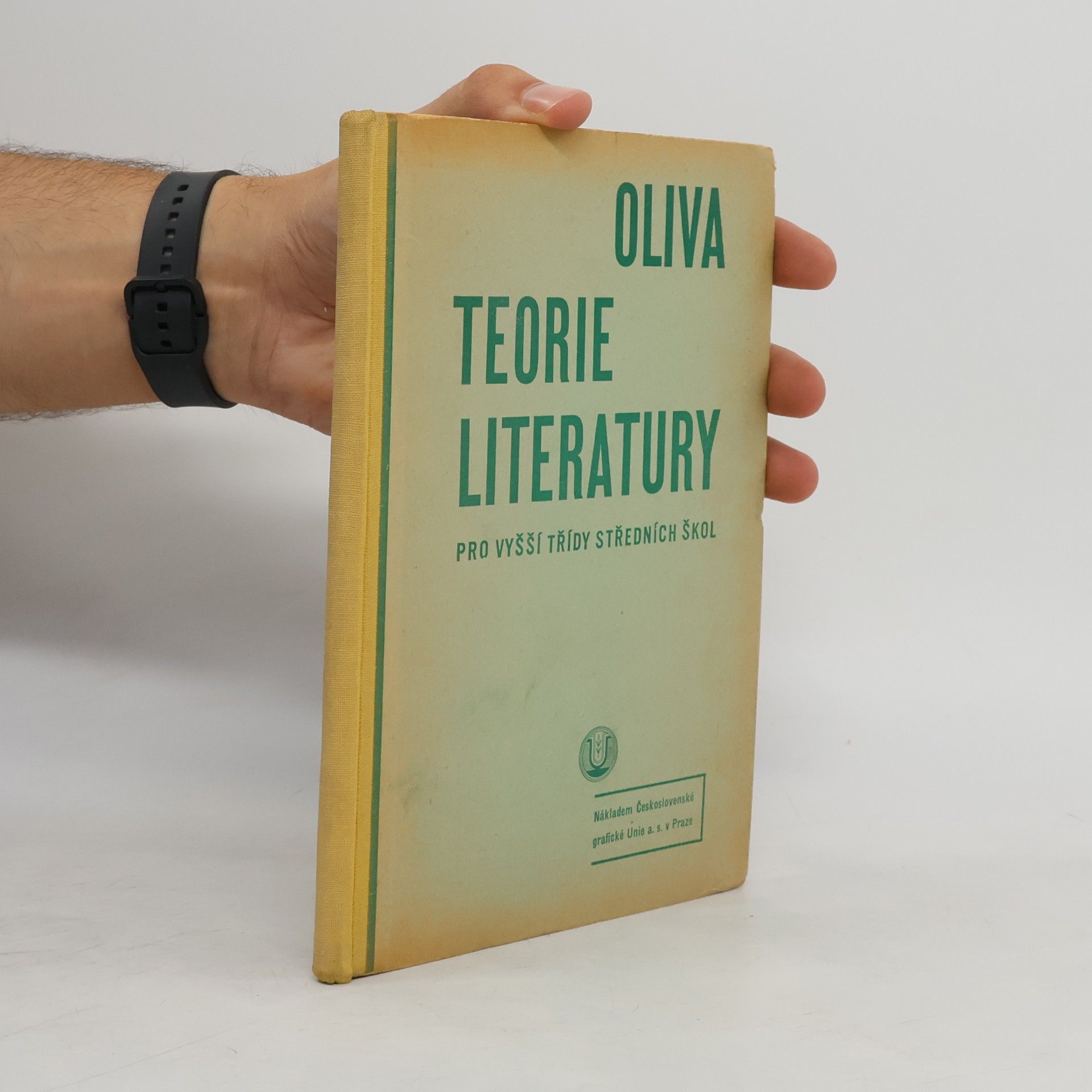 Karel Oliva Teorie literatury pro vyšší třídy středních škol