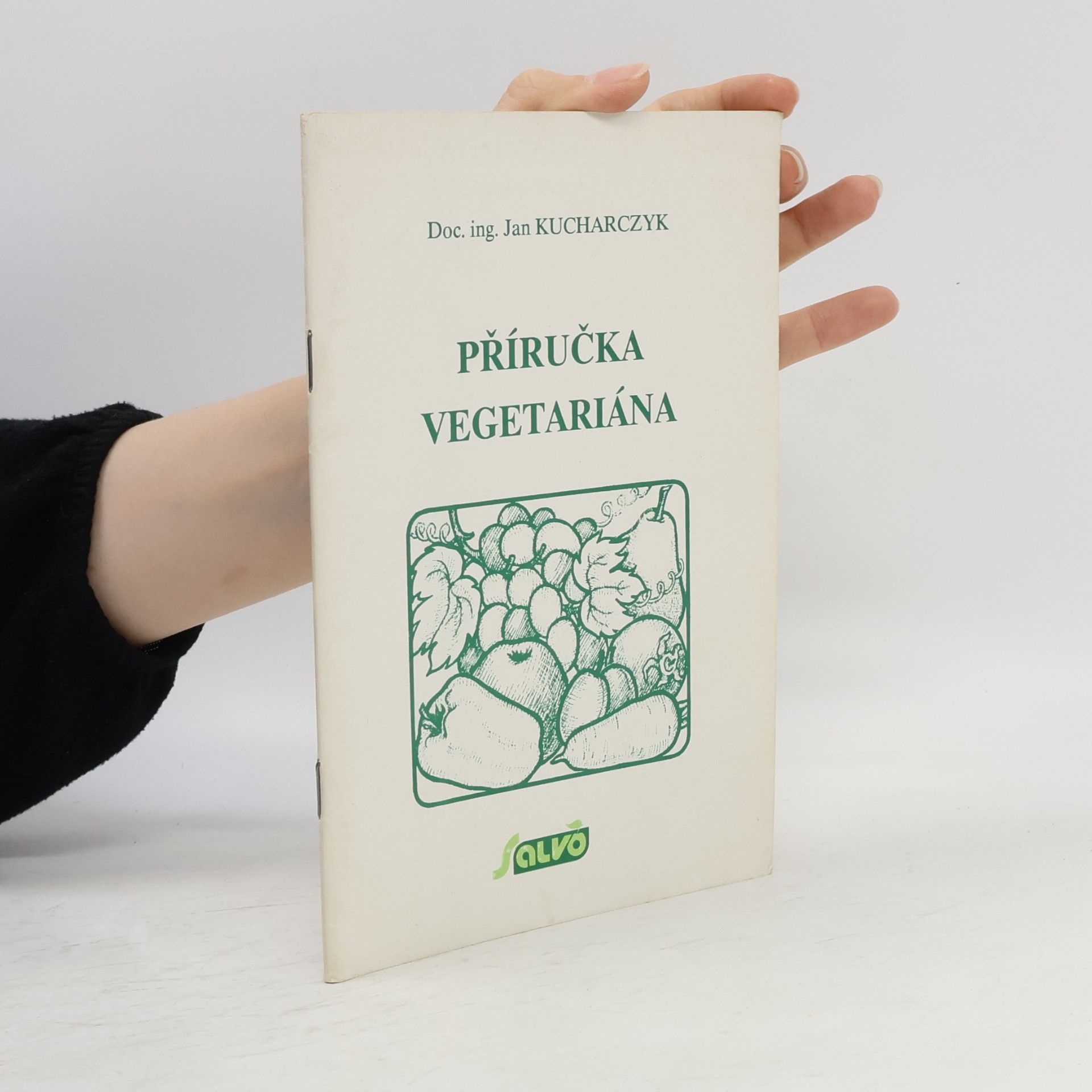 Jan Kucharczyk Příručka vegetariána