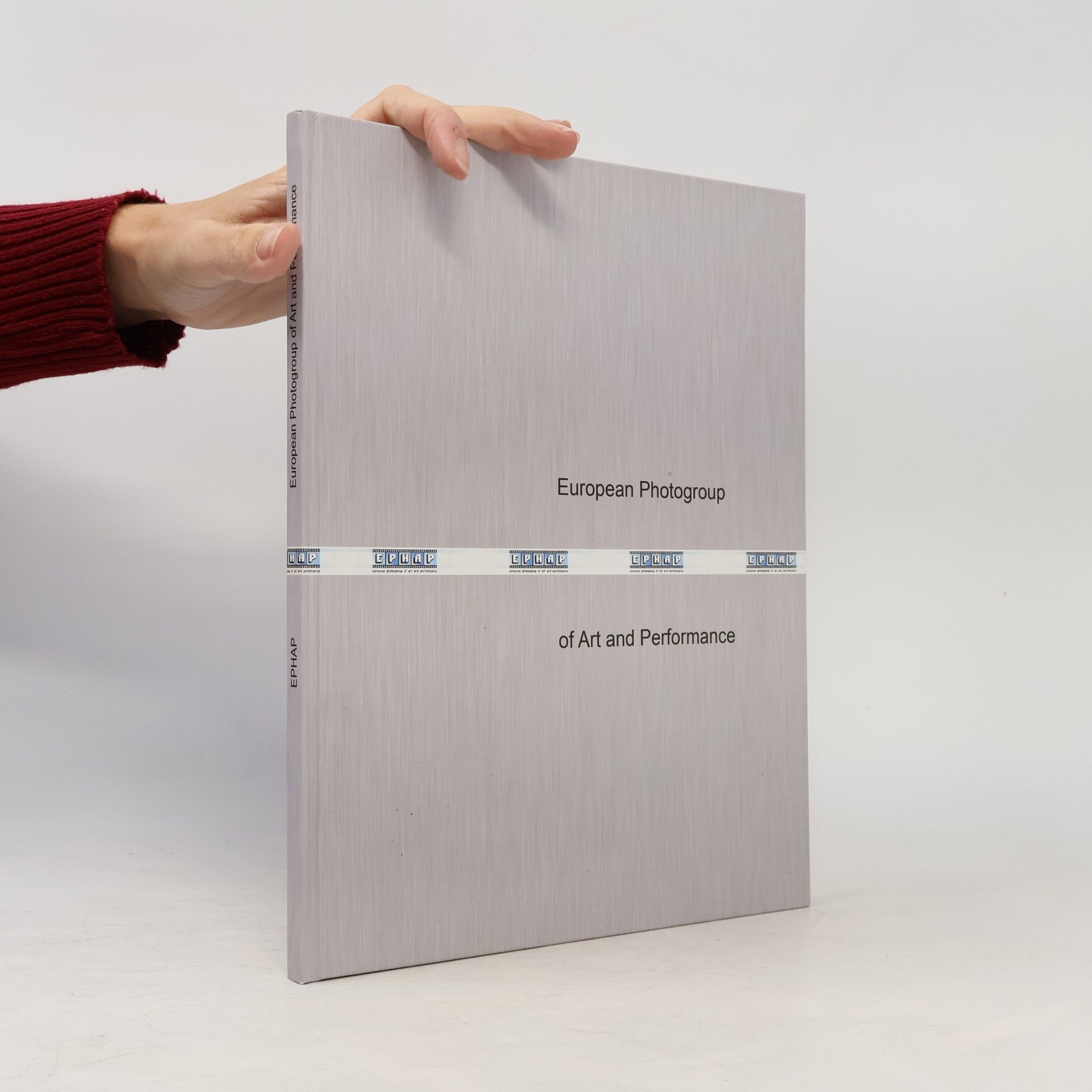 Various authors European Photogroup of Art and Performances