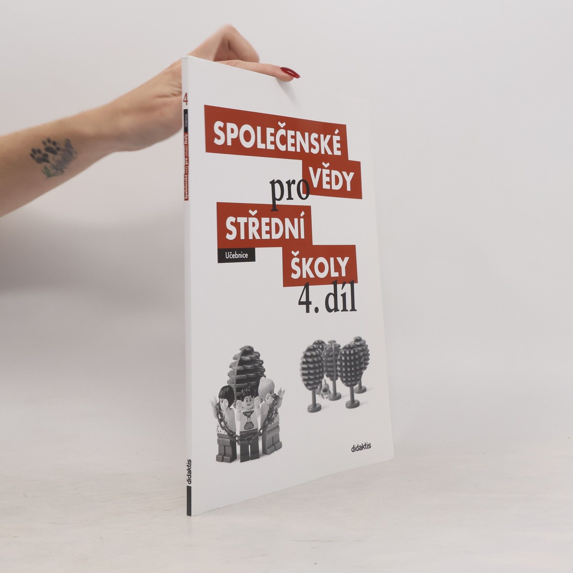 Martin Drnek Společenské vědy pro střední školy. 4. díl