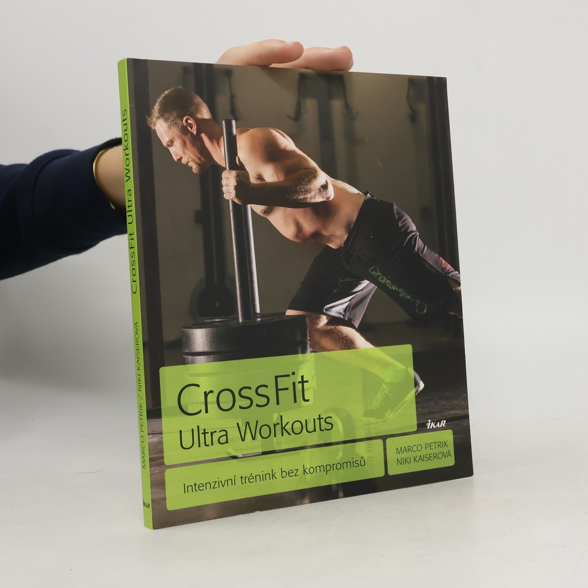 Niki Kaiser CrossFit Ultra Workouts: Intenzivní trénink bez kompromisů