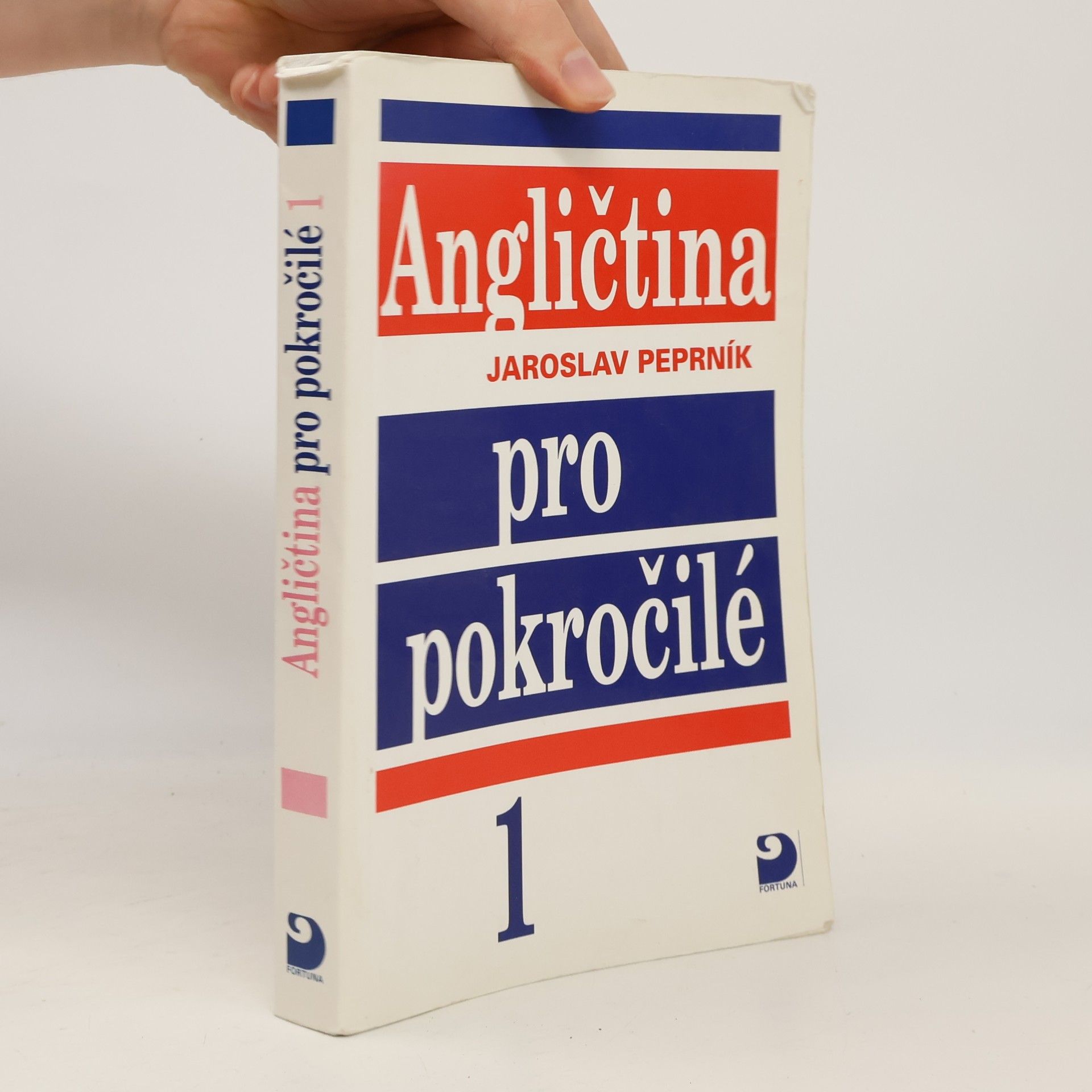 Angličtina pro pokročilé. 1.díl
