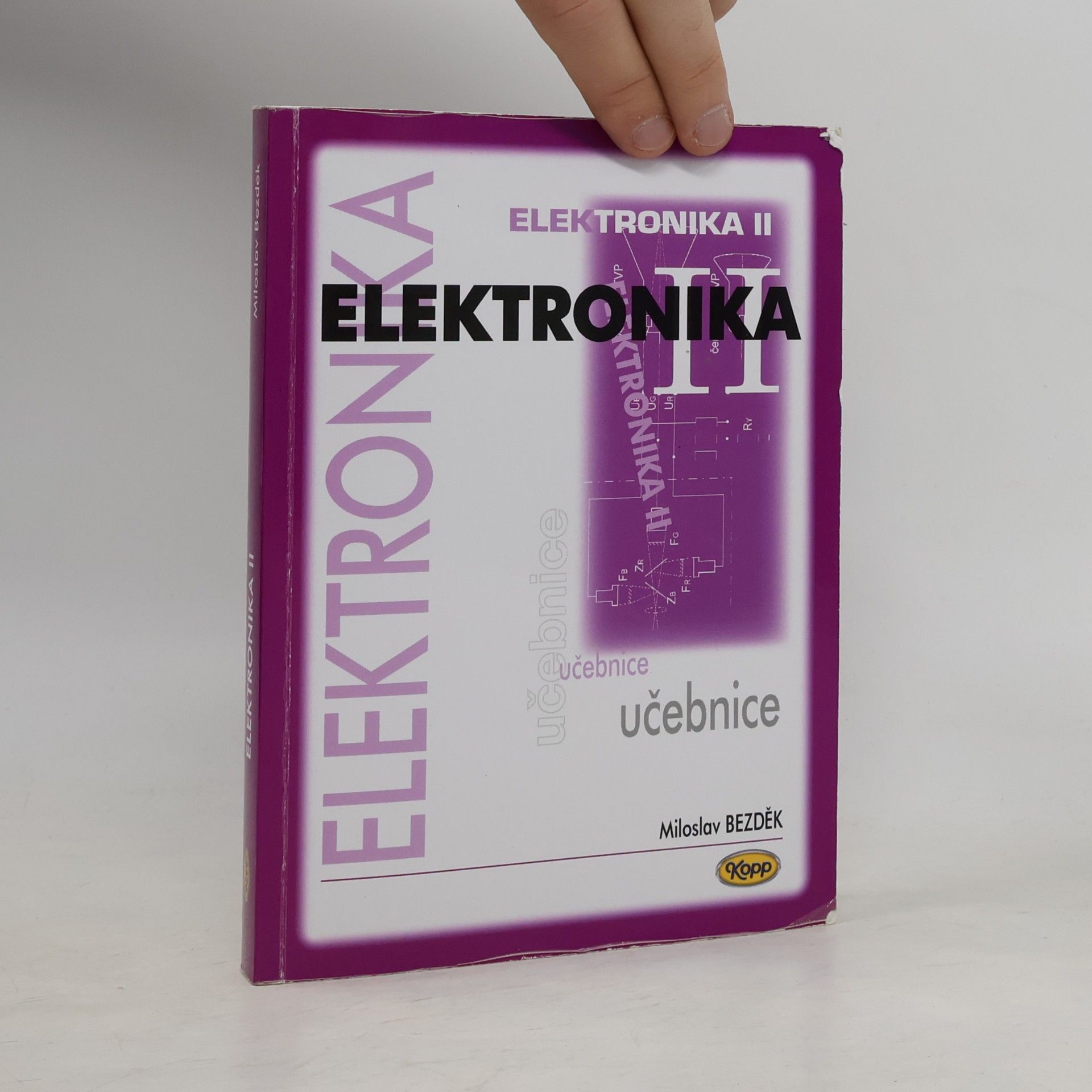 Miloslav Bezděk Elektronika II