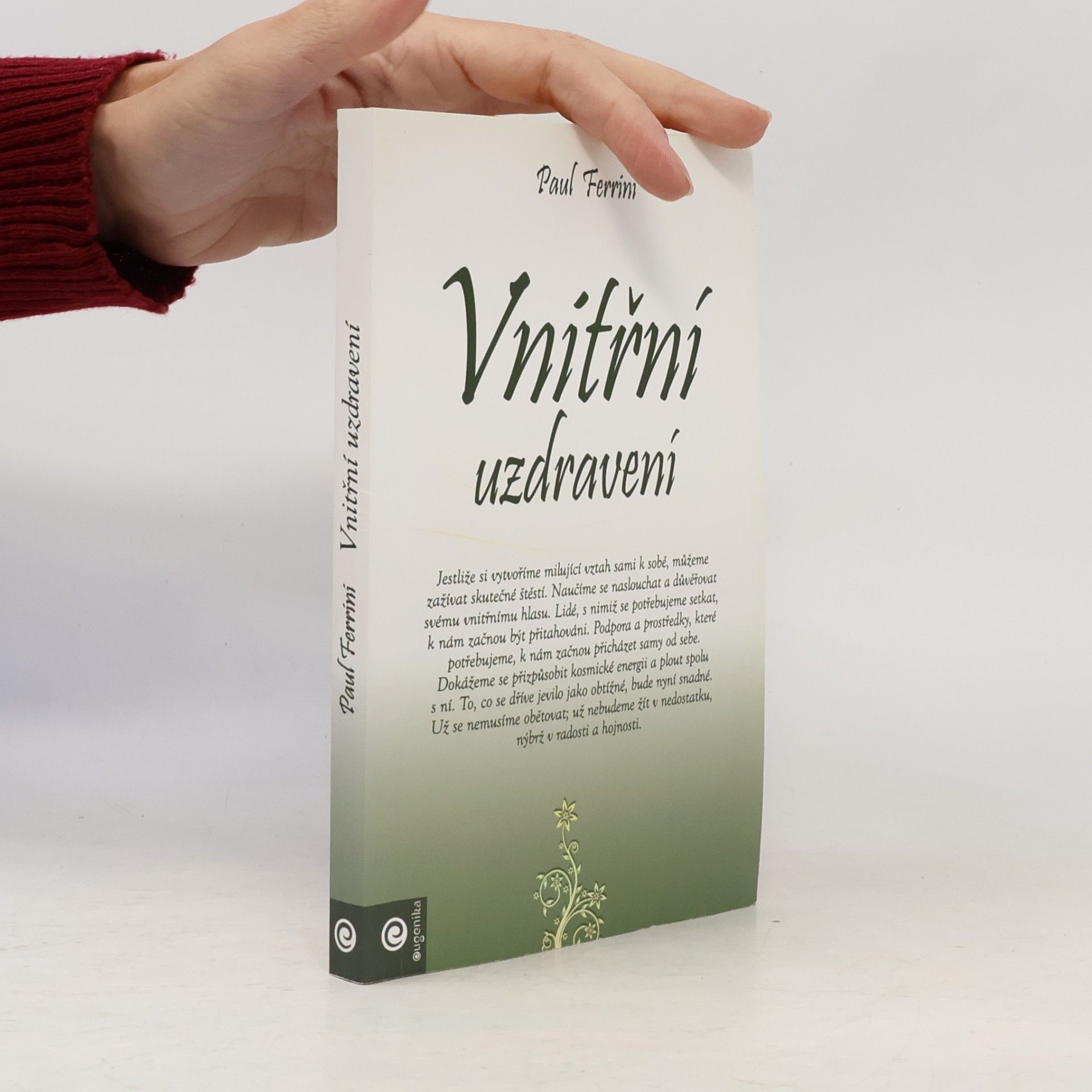 Paul Ferrini Vnitřní uzdravení