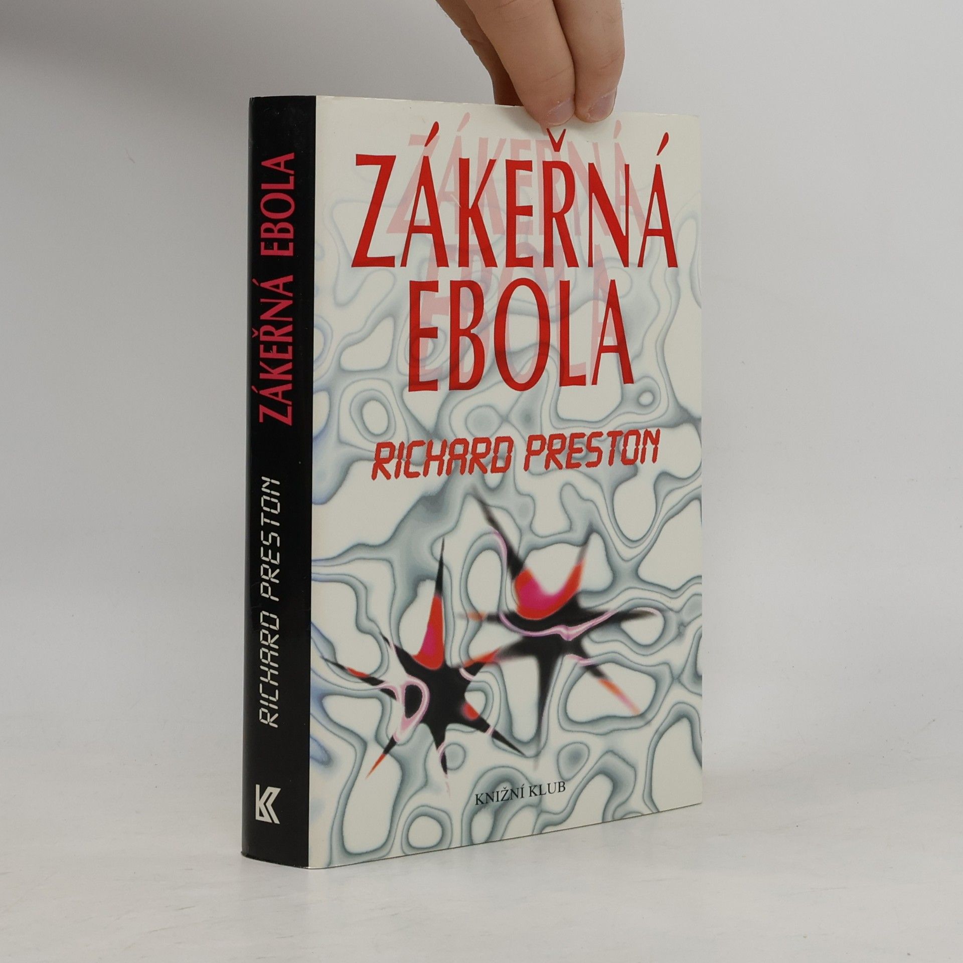 Richard Preston Zákeřná Ebola