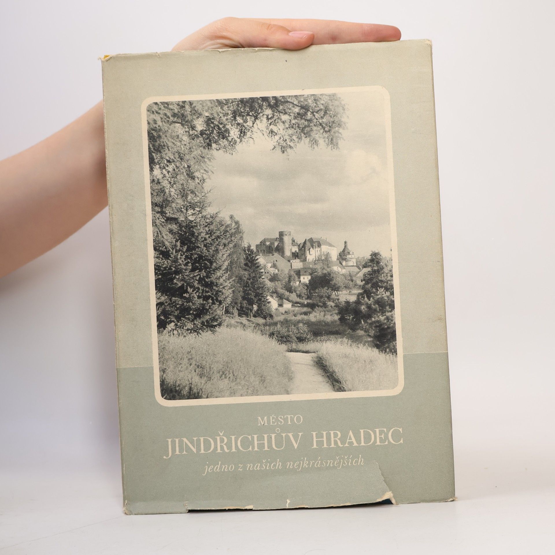 Autorenkollektiv Město Jindřichův Hradec. Jedno z našich nejkrásnějších. 1