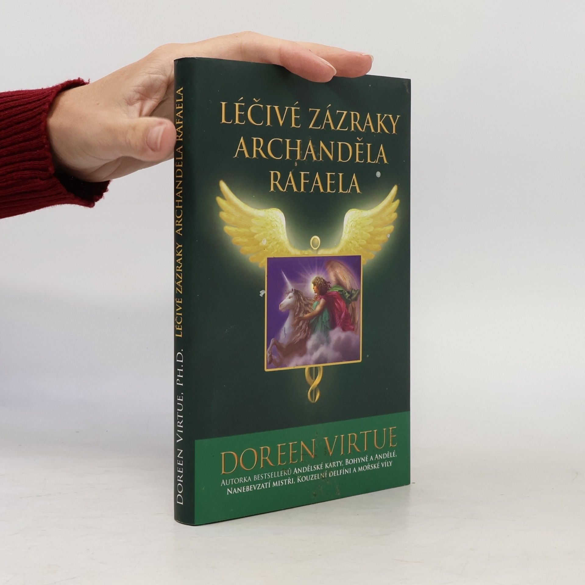 Doreen Virtue Léčivé zázraky archanděla Rafaela