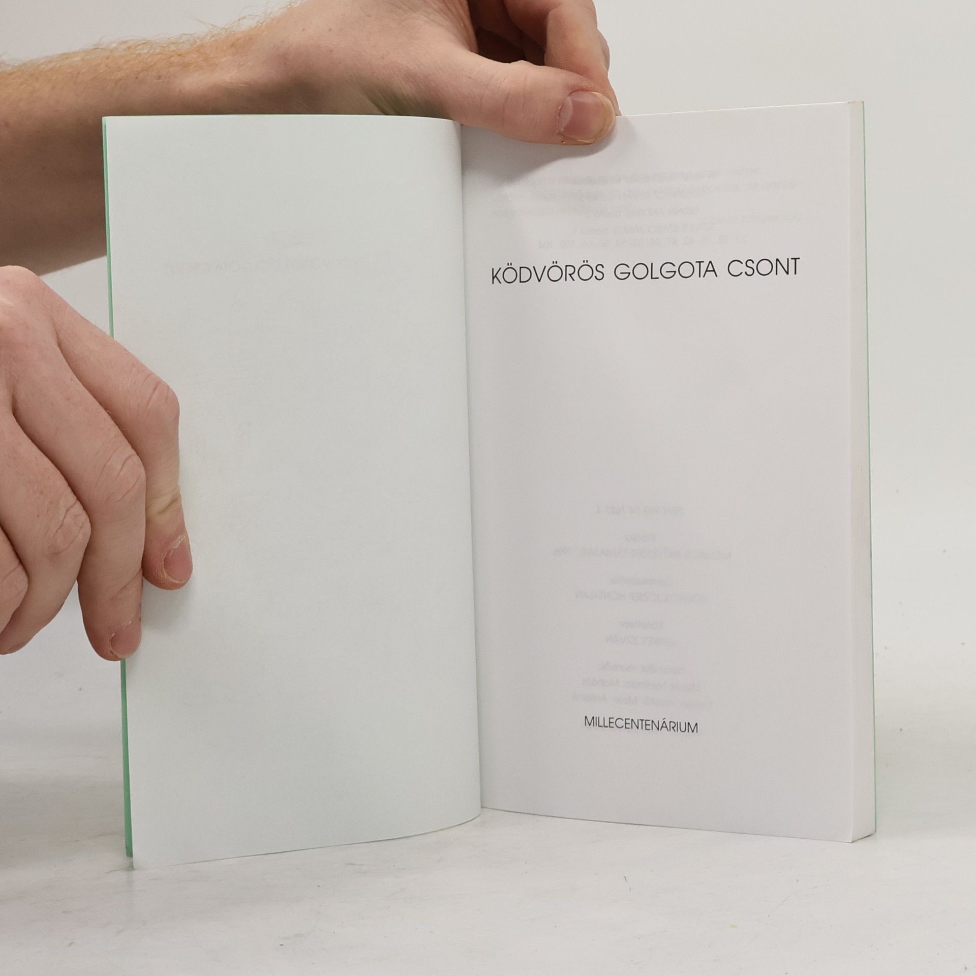 Various authors Ködvörös Golgota Csont Millecentenárium