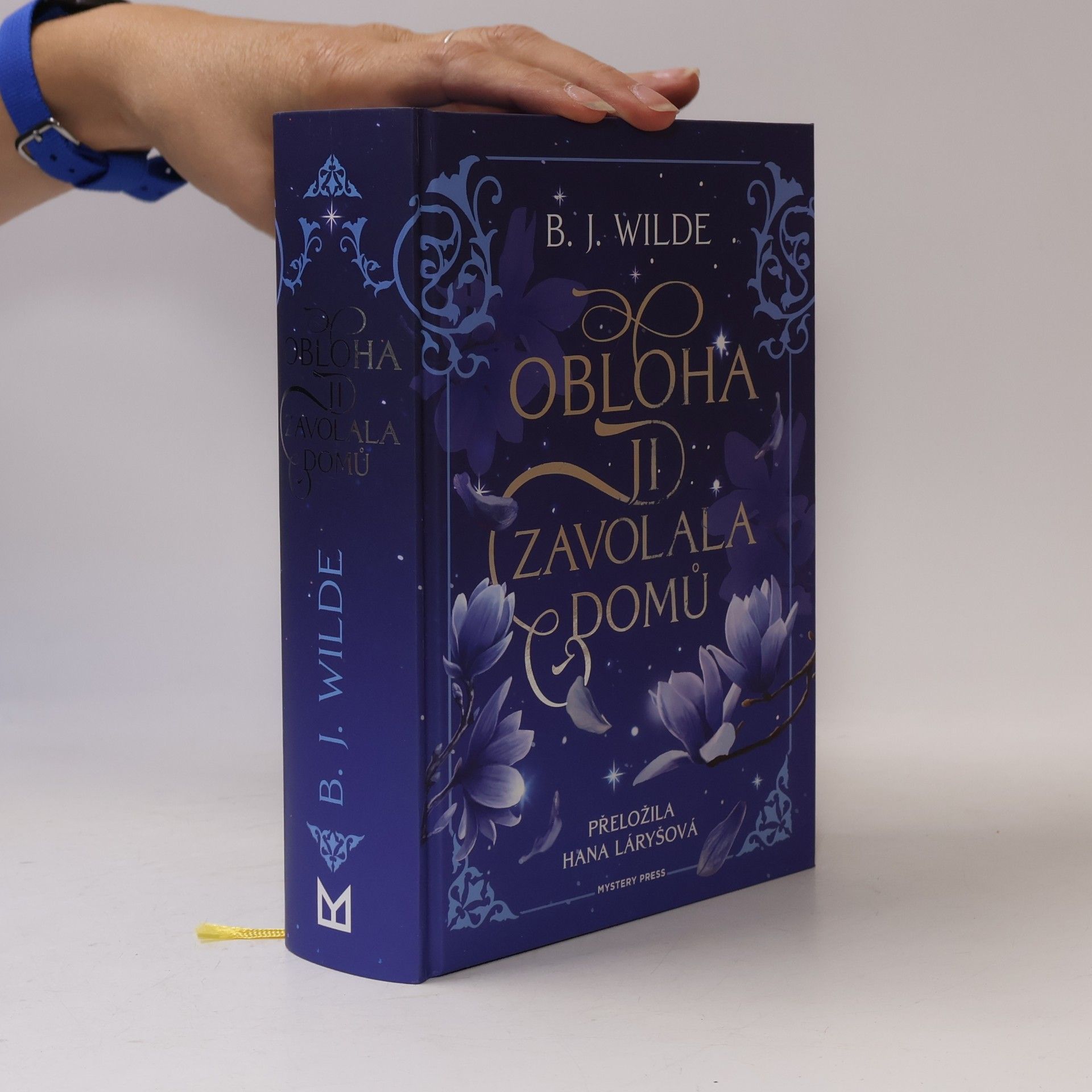 B. J. Wilde Obloha ji zavolala domů
