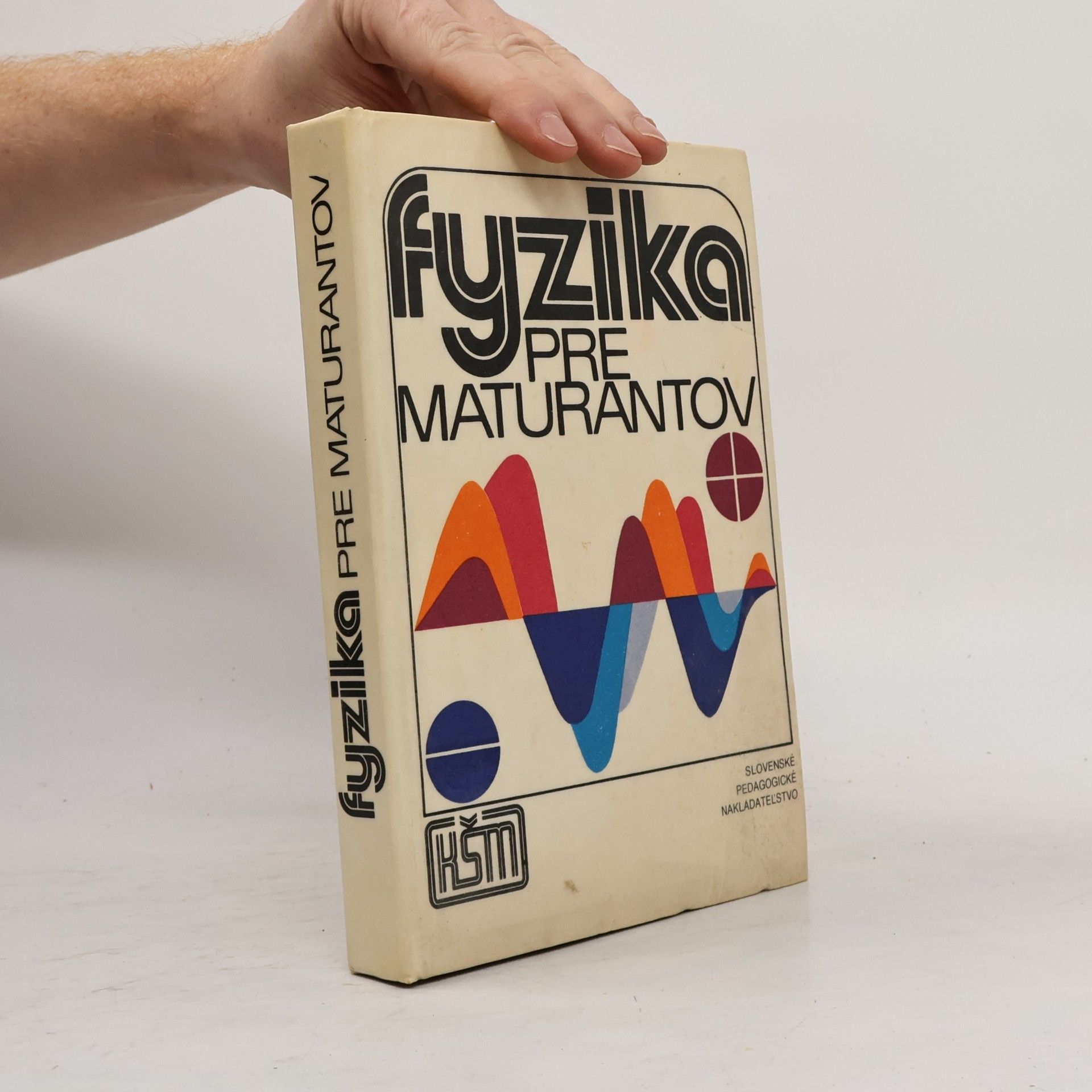 Kolektiv autorů Fyzika pre maturantov