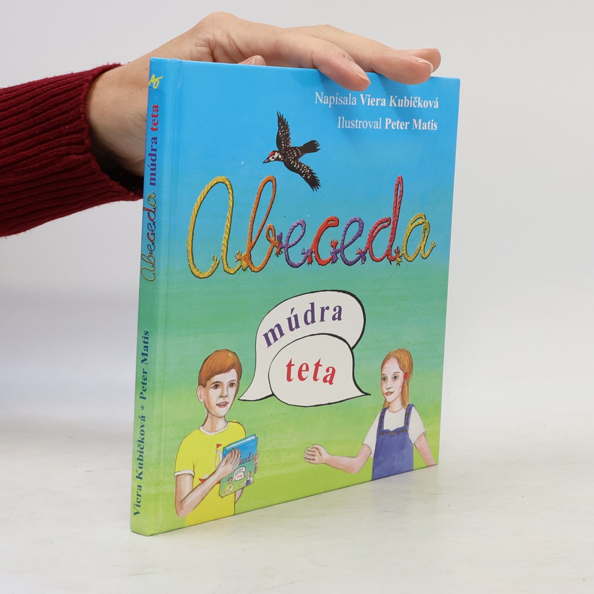 Viera Kubičková Abeceda, múdra teta