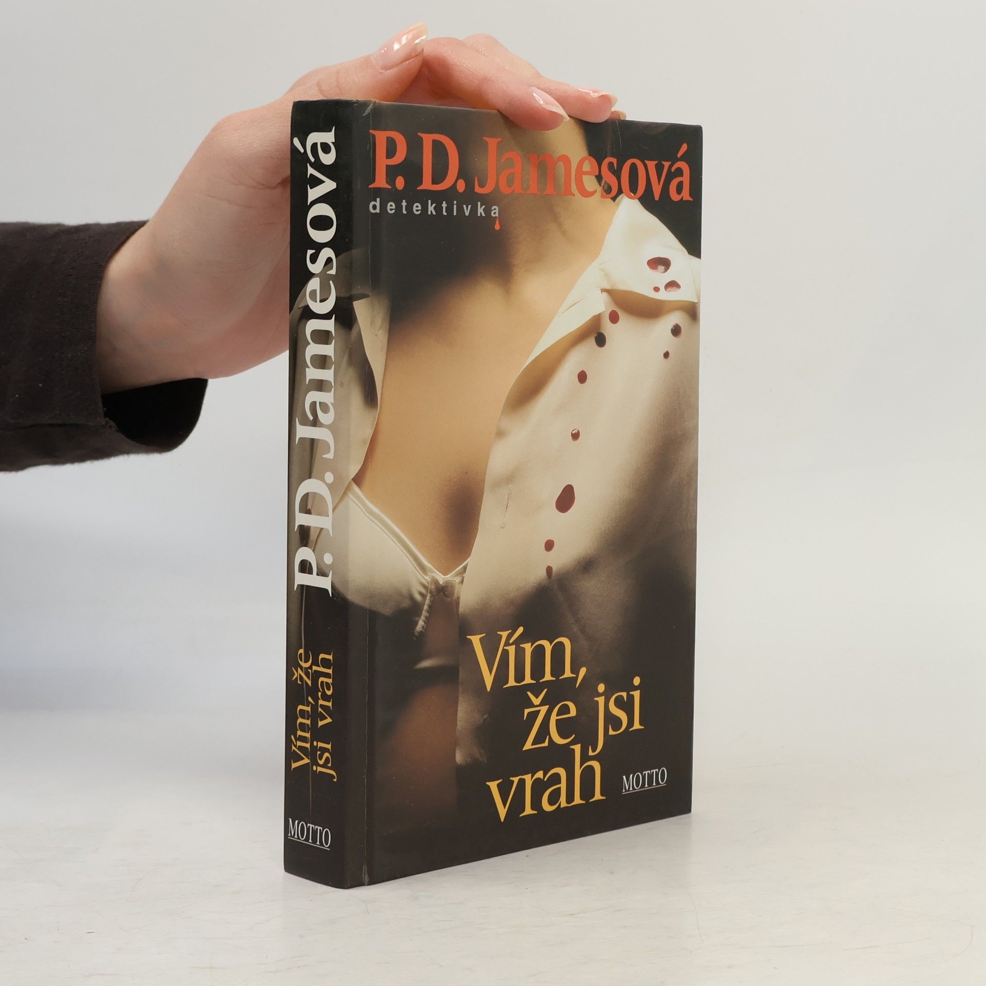 Phyllis Dorothy James Vím, že jsi vrah