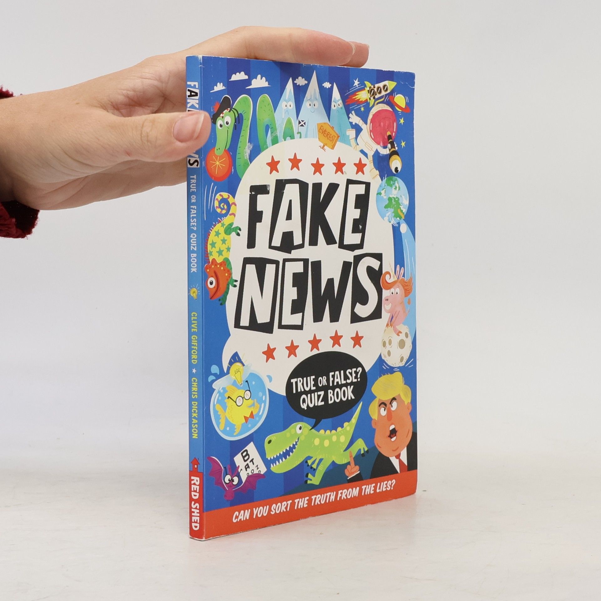 Egmont UK Limited Fake News: True or False Quiz Book
