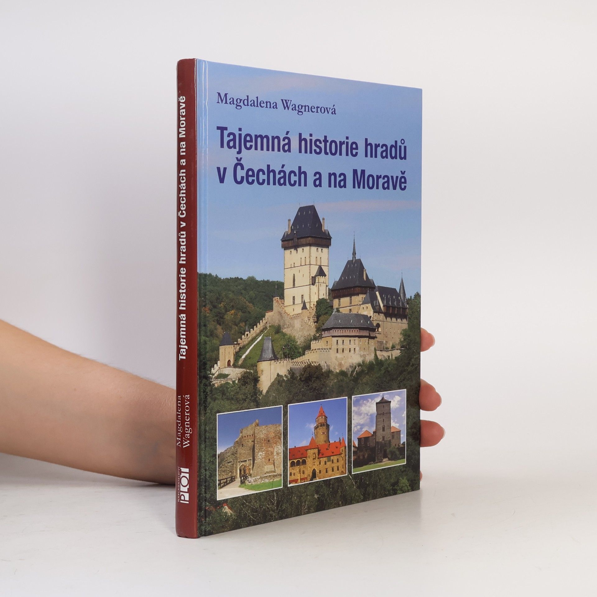Taťána Kavalová Tajemná historie hradů v Čechách a na Moravě