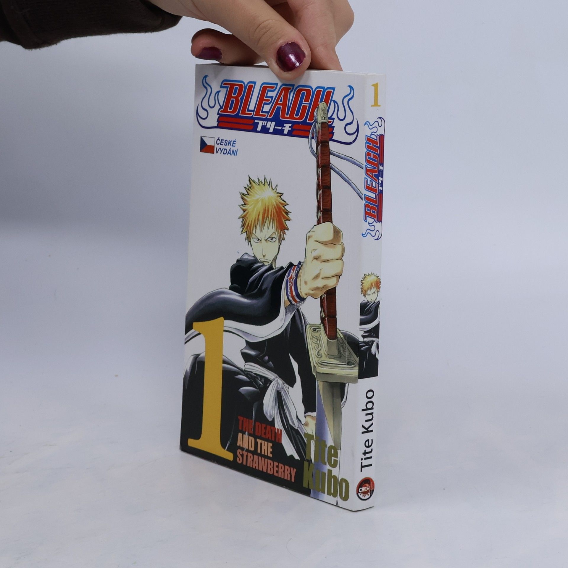 Tite Kubo Bleach. 1, The Death and the Strawberry
