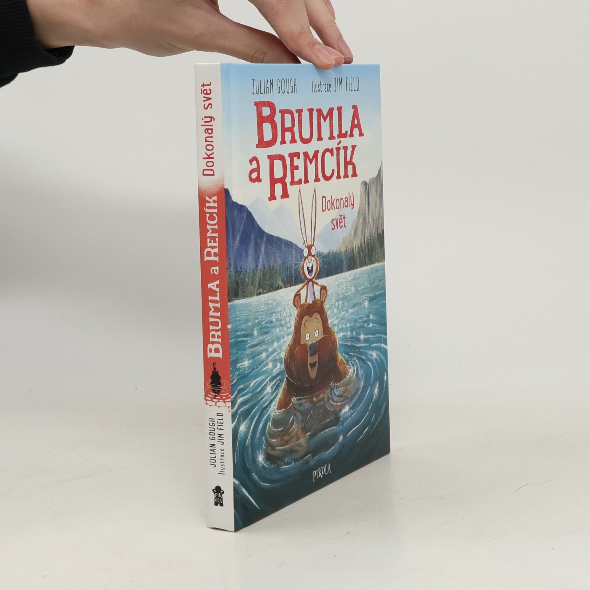 Brumla a Remcík. Dokonalý svět