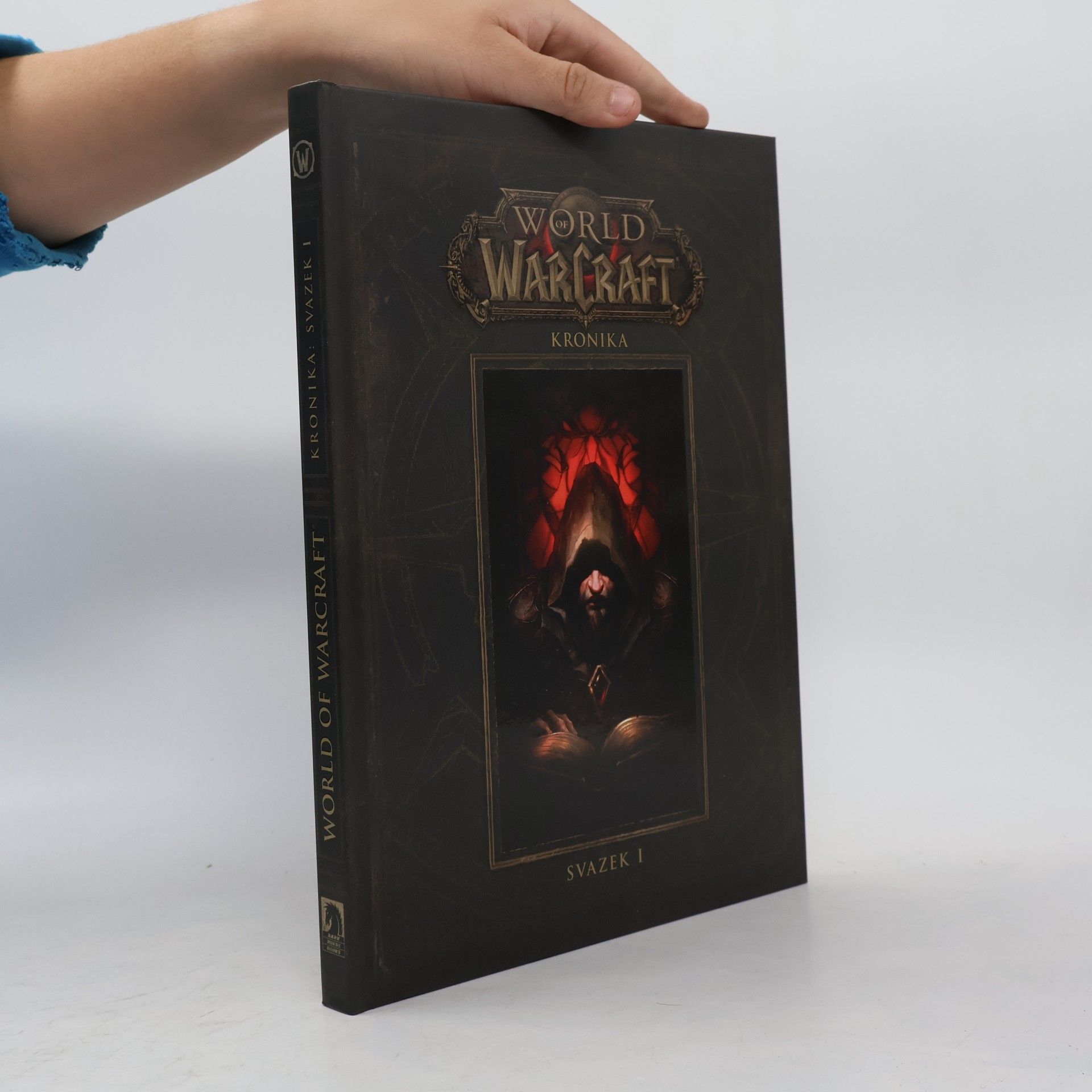Robert B. Brooks World of Warcraft. Kronika. Svazek I