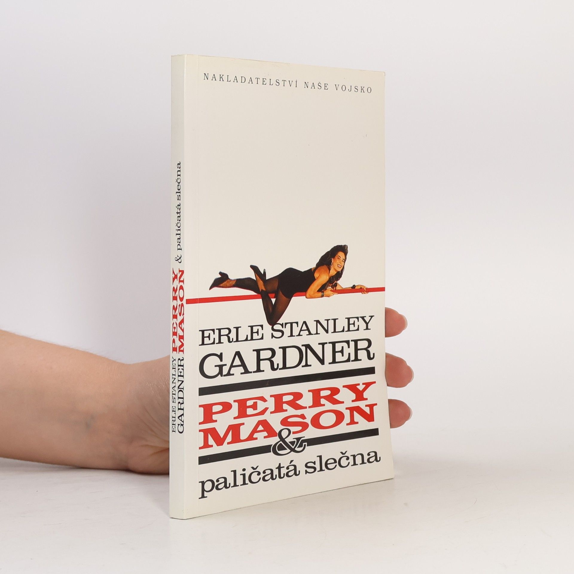 Erle Stanley Gardner Perry Mason & paličatá slečna