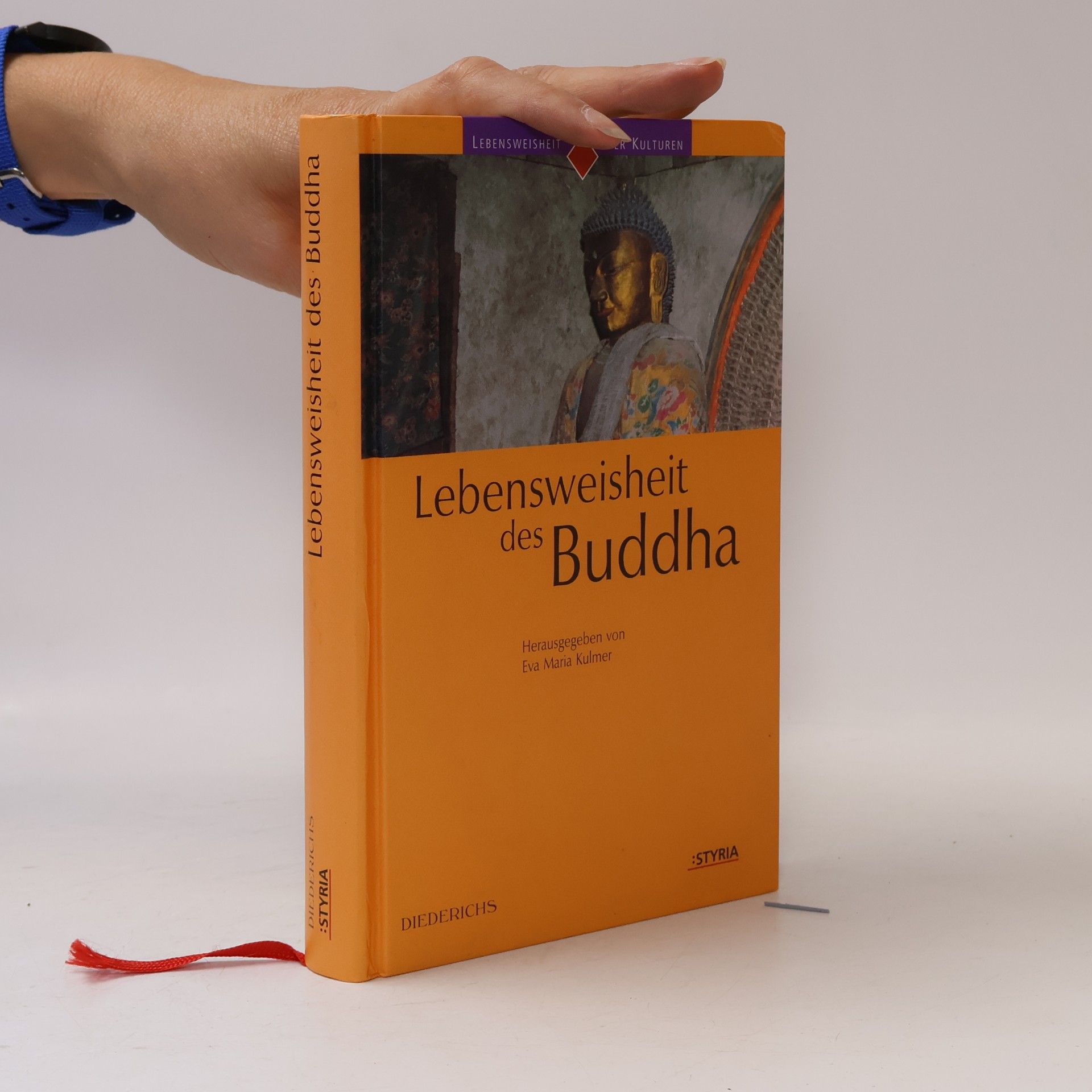 Lebensweisheit des Buddha
