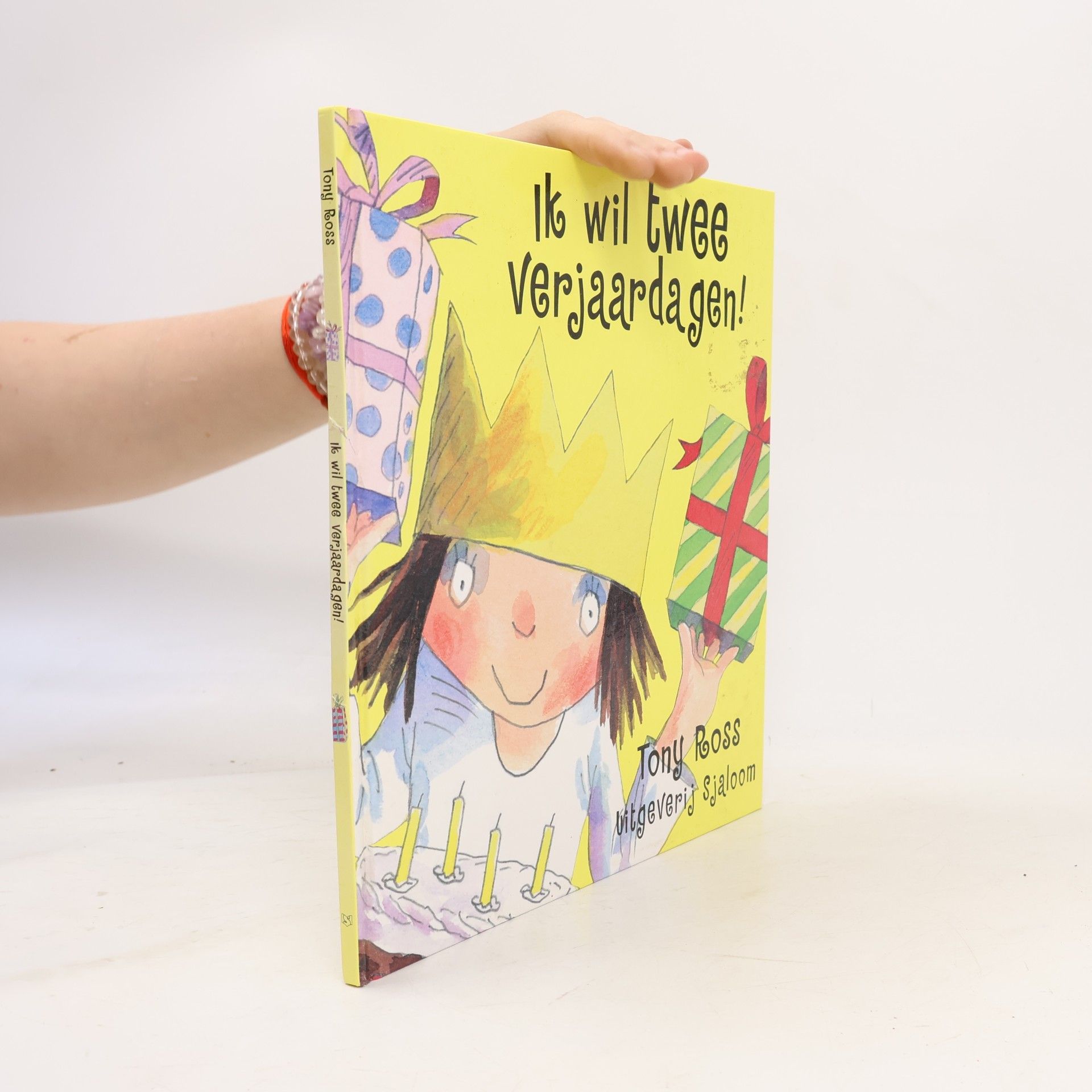 Tony Ross De kleine prinses: Ik wil twee verjaardagen!