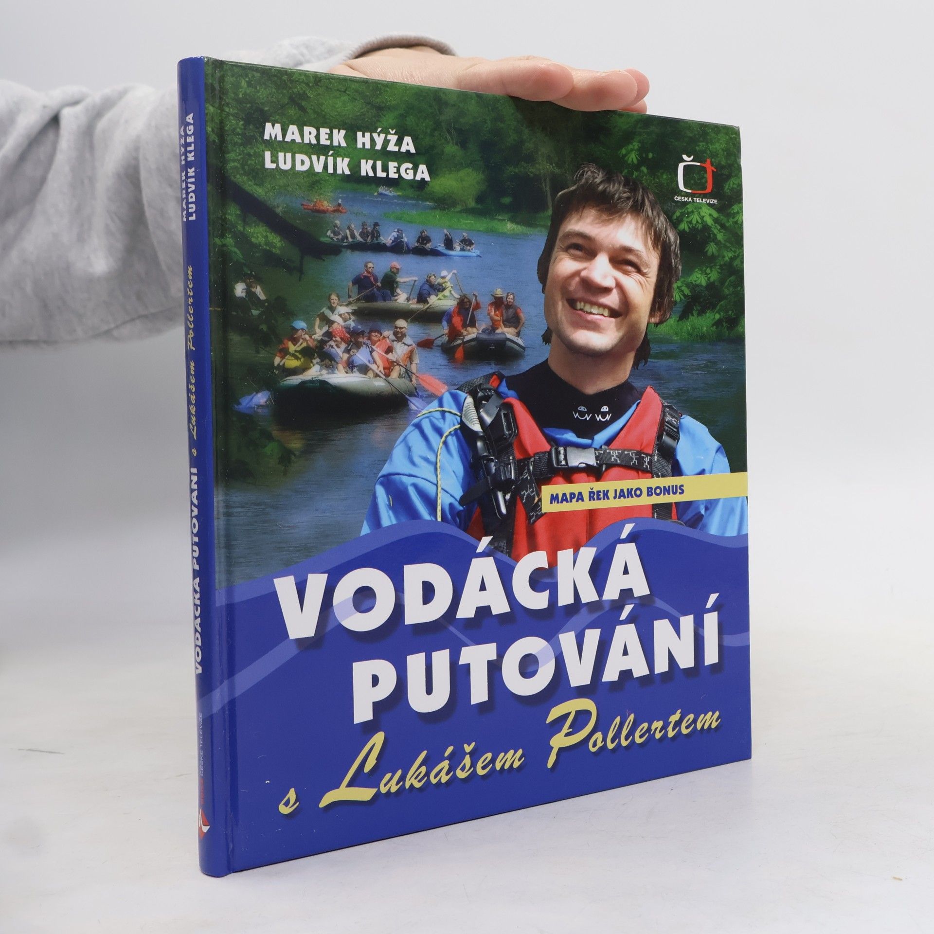 Vodácká putování s Lukášem Pollertem
