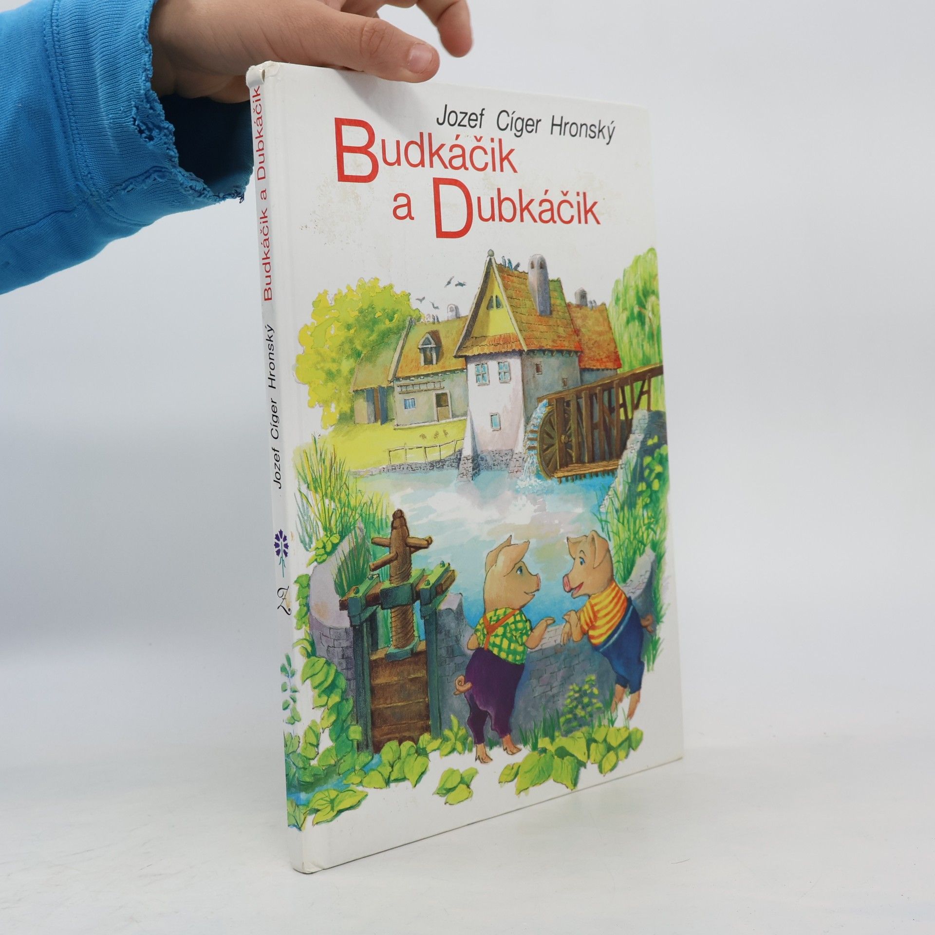 Jozef Cíger-Hronský Budkáčik a Dubkáčik