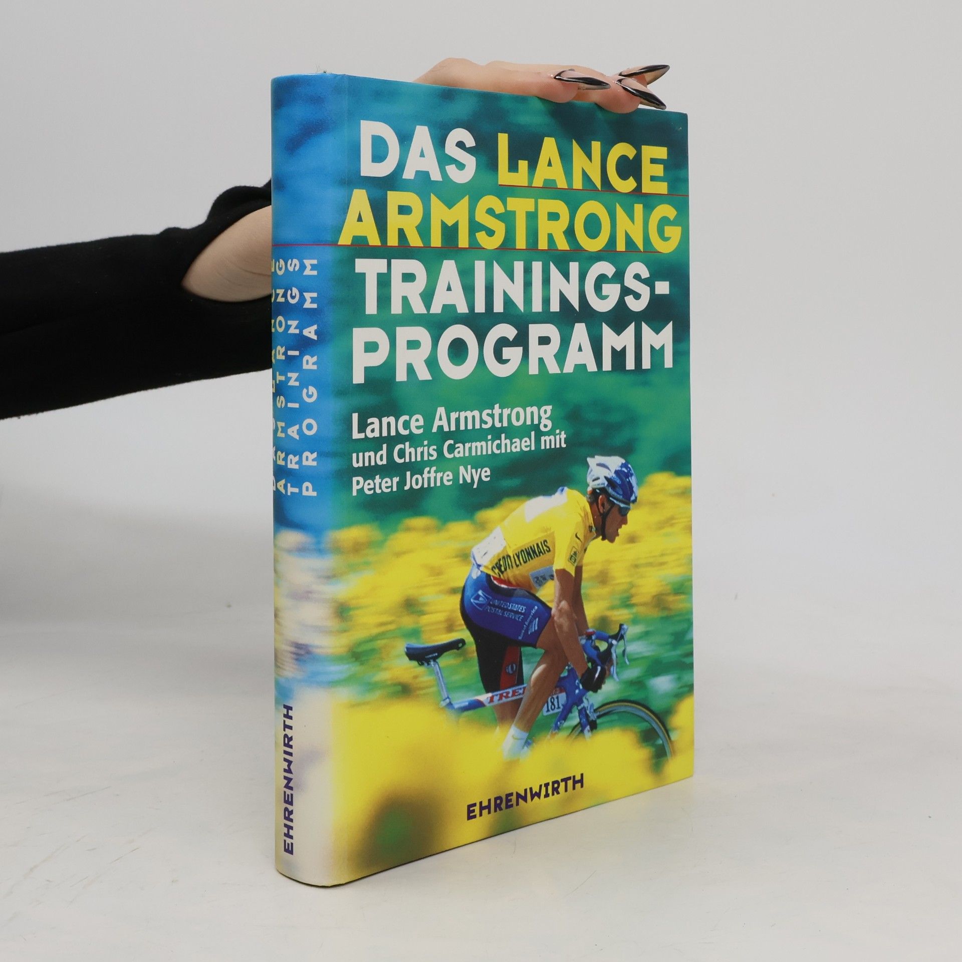 Lance Armstrong Das Lance Armstrong Trainings Programm