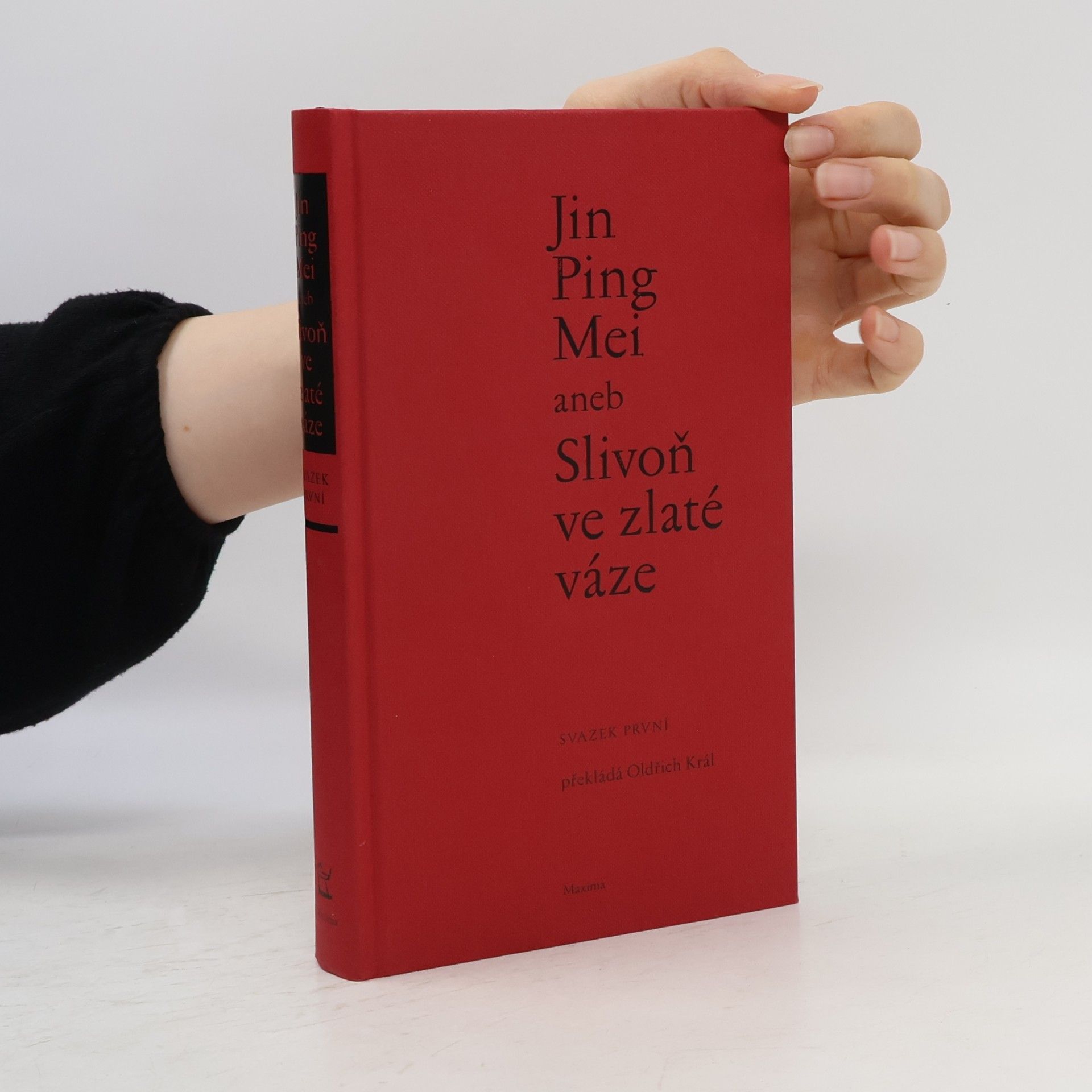 Jin Ping Mei aneb Slivoň ve zlaté váze - Svazek první