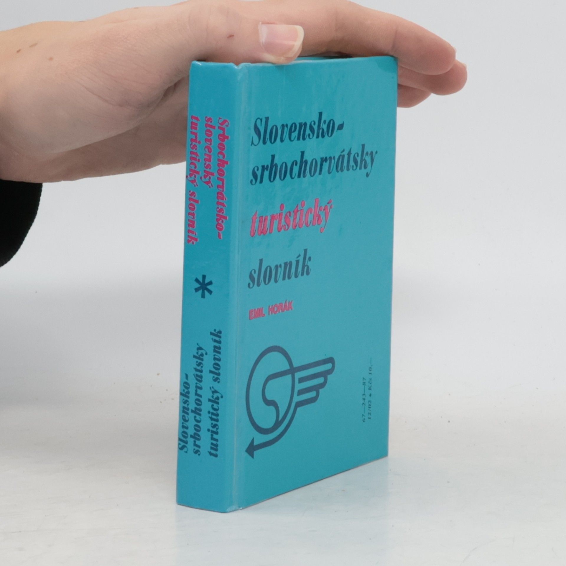 Emil Horák Slovensko-srbochorvátsky turistický slovník