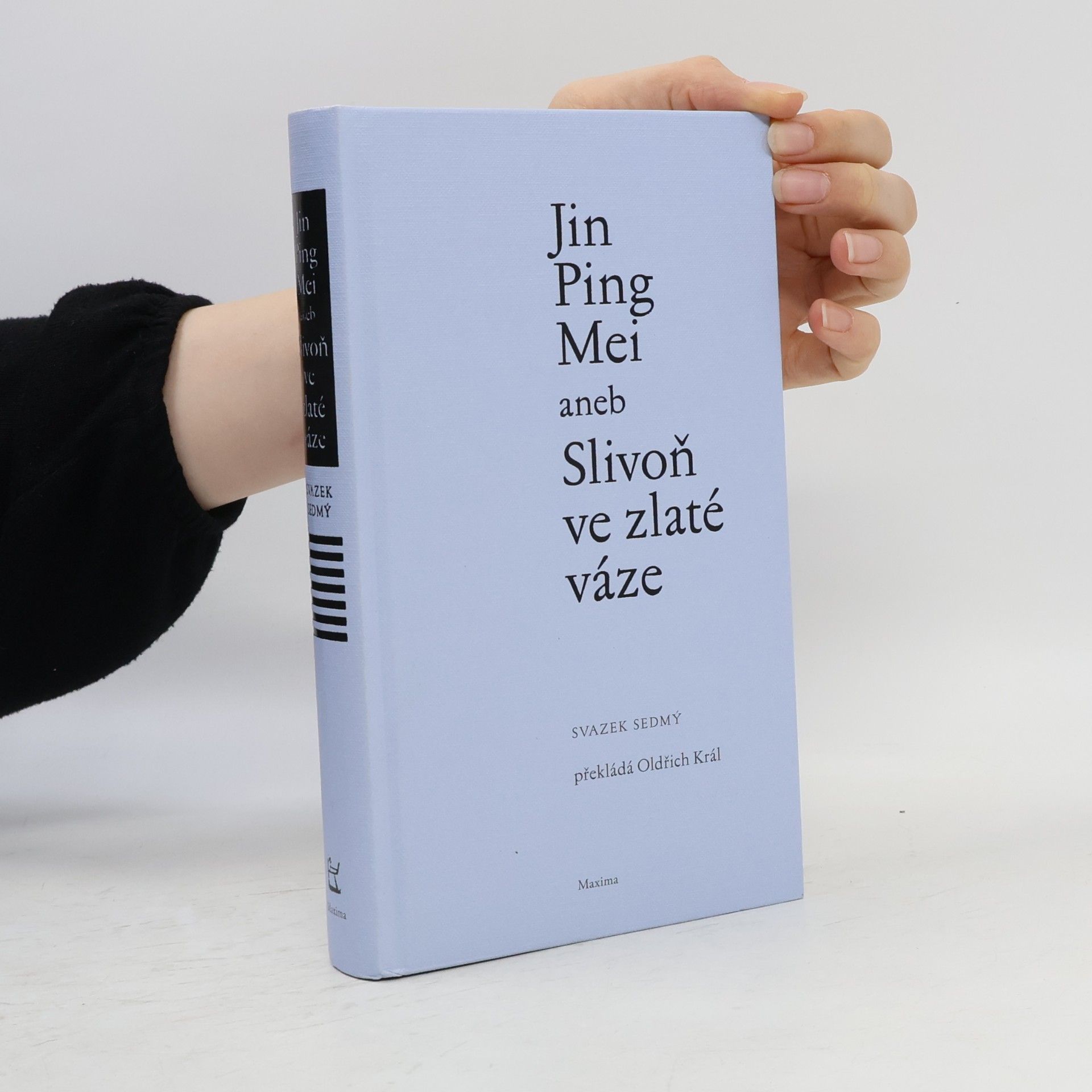 kolektiv Jin Ping Mei aneb Slivoň ve zlaté váze. Svazek sedmý