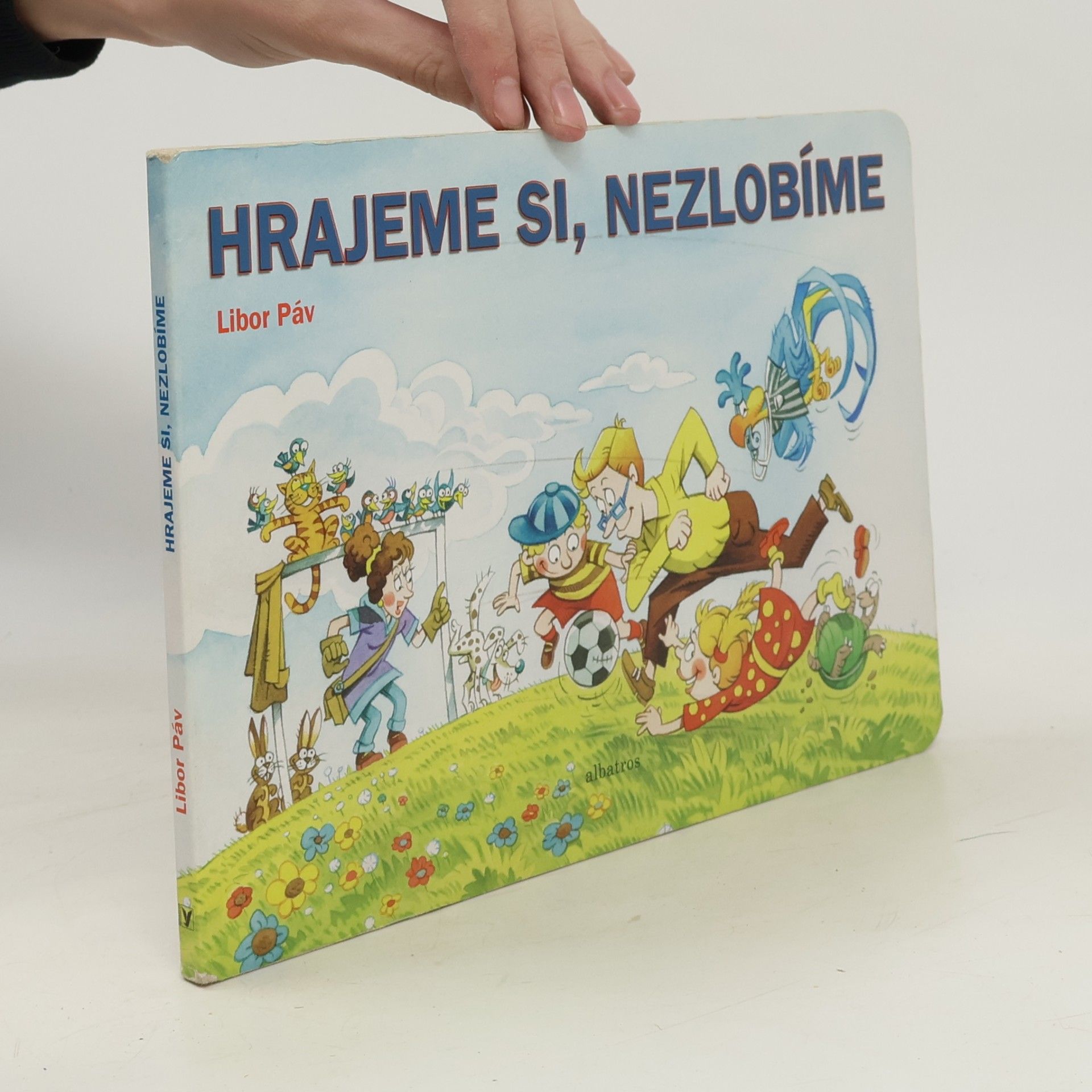 Ondřej Müller Hrajeme si - nezlobíme