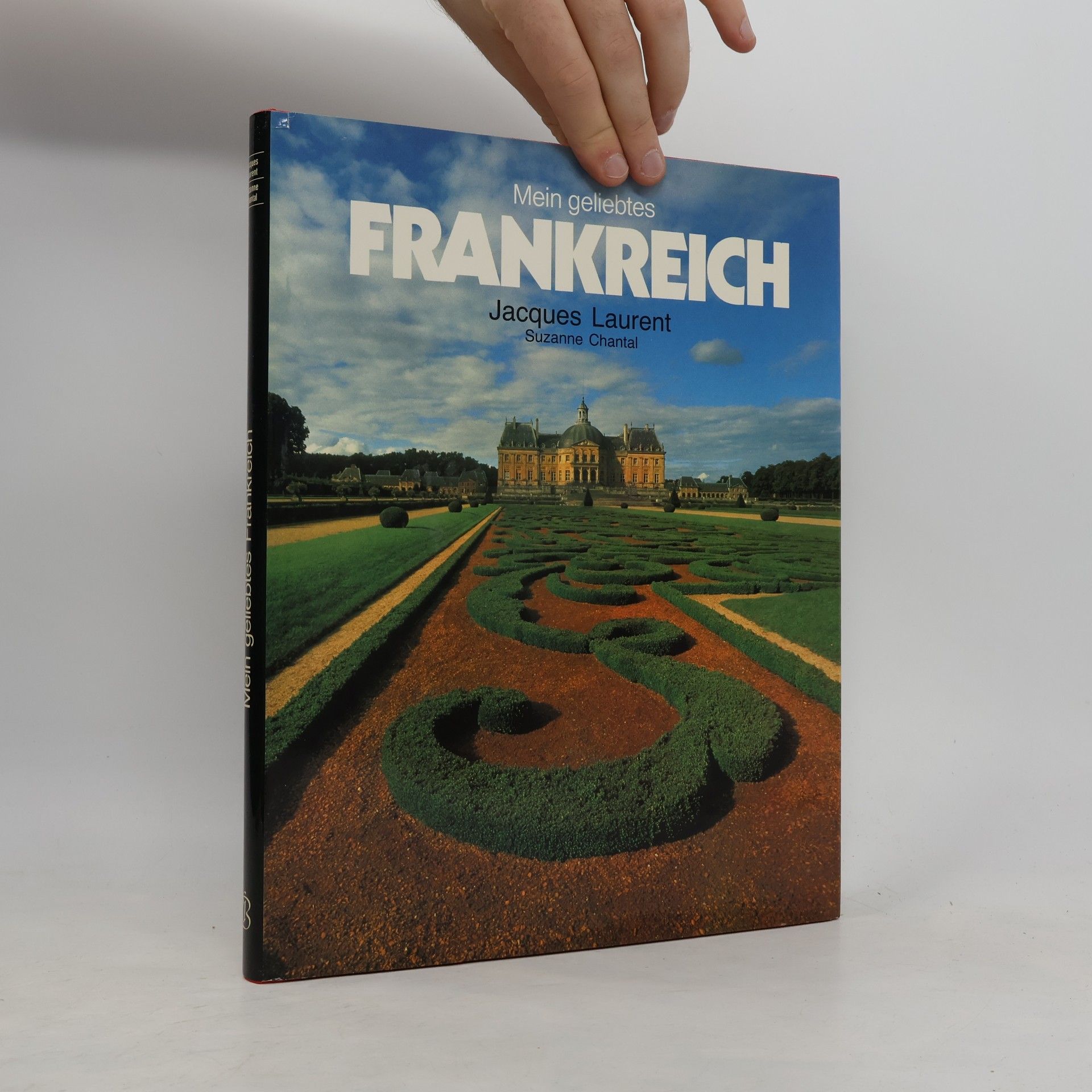 Suzanne Chantal Meine geliebtes Frankreich
