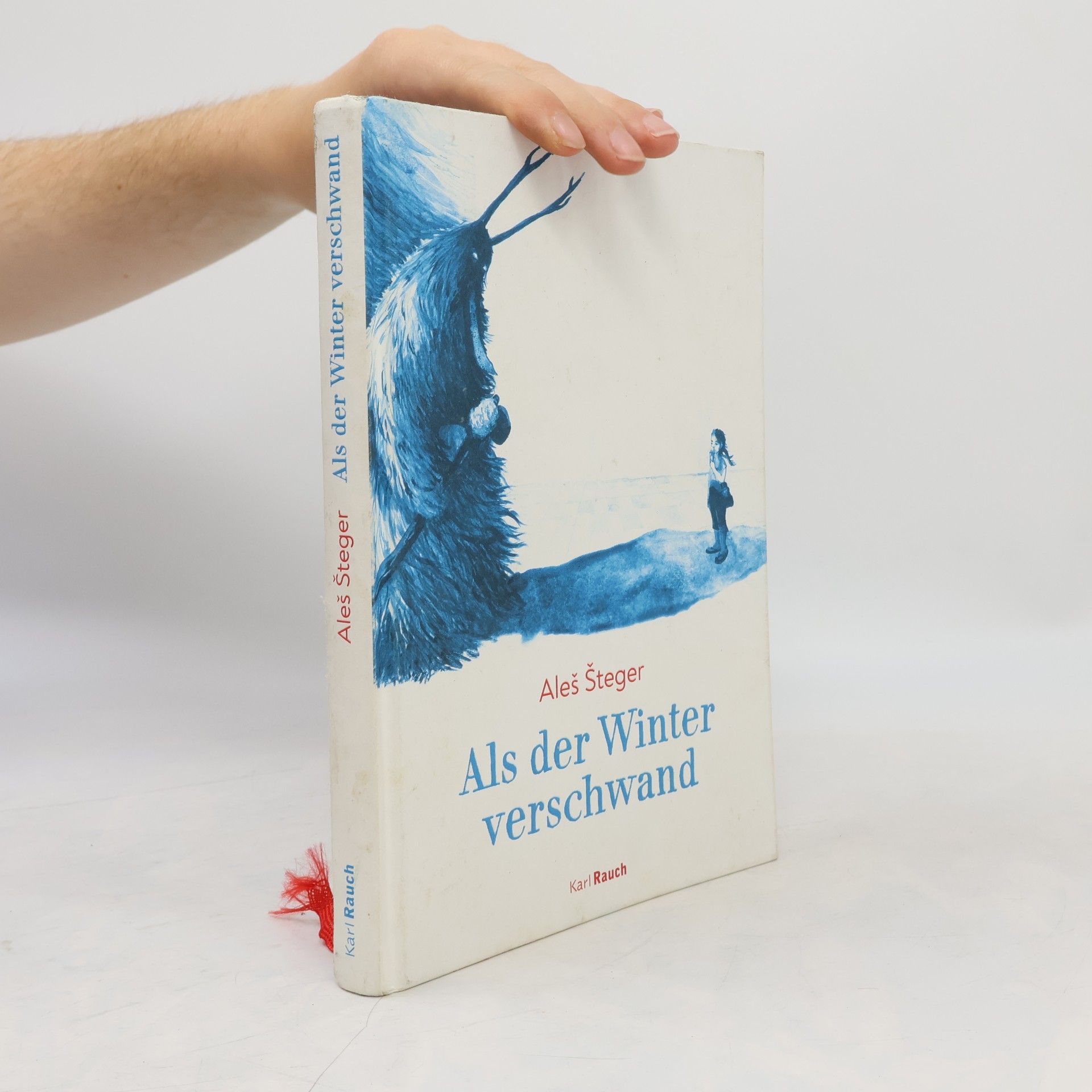 Aleš Šteger Als der Winter verschwand