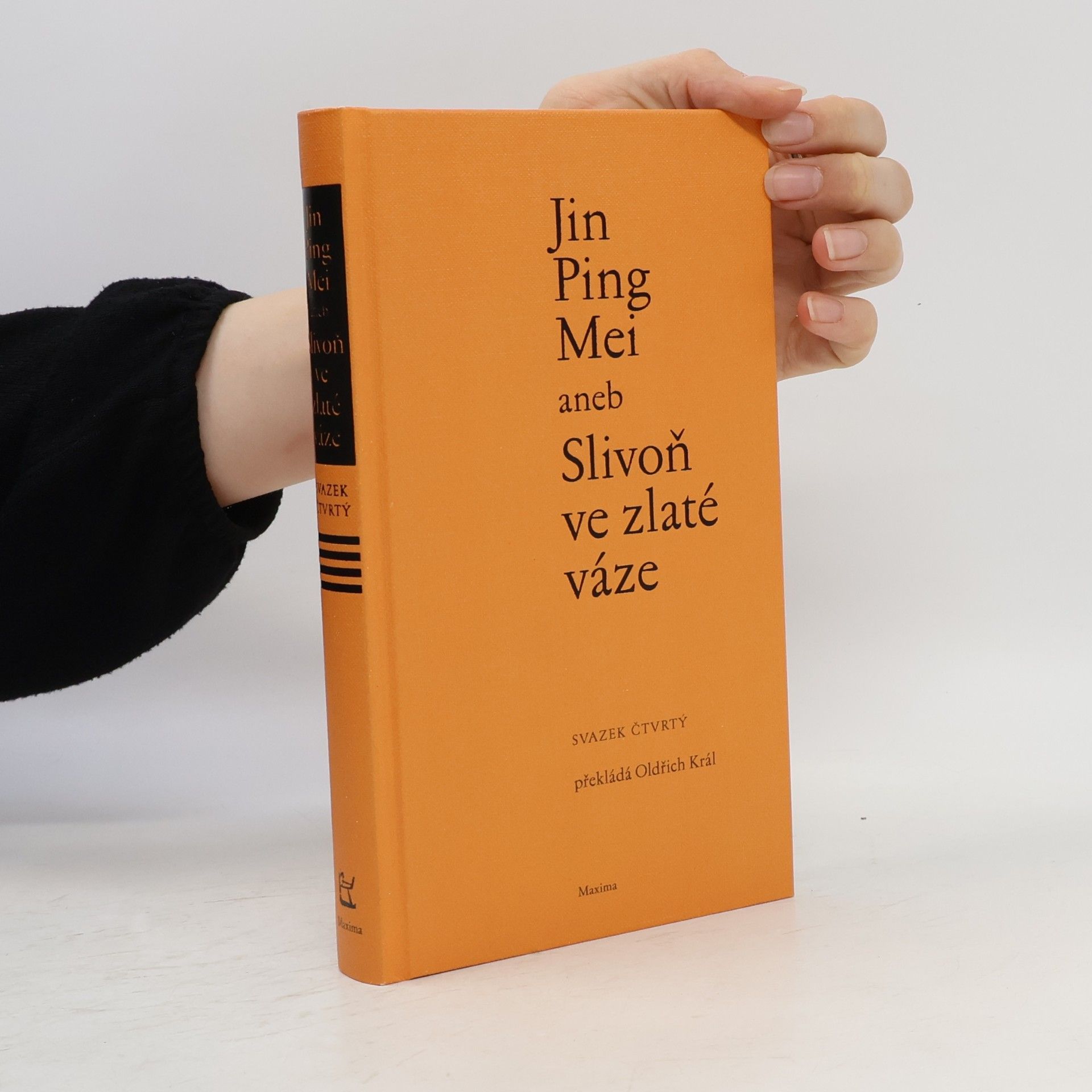 kolektiv Jin Ping Mei aneb Slivoň ve zlaté váze. Svazek čtvrtý