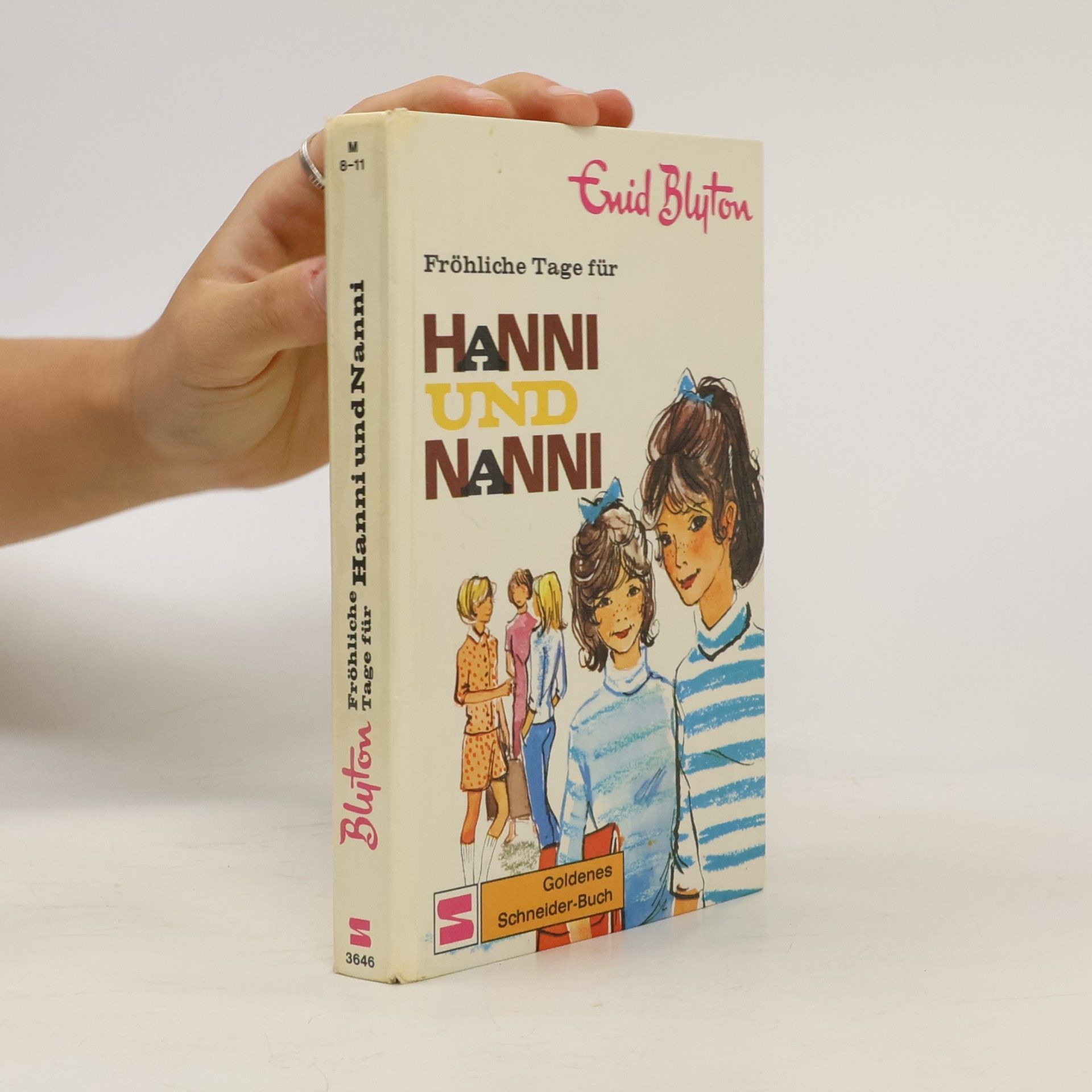 Enid Blyton Fröhliche Tage für Hanni und Nanni