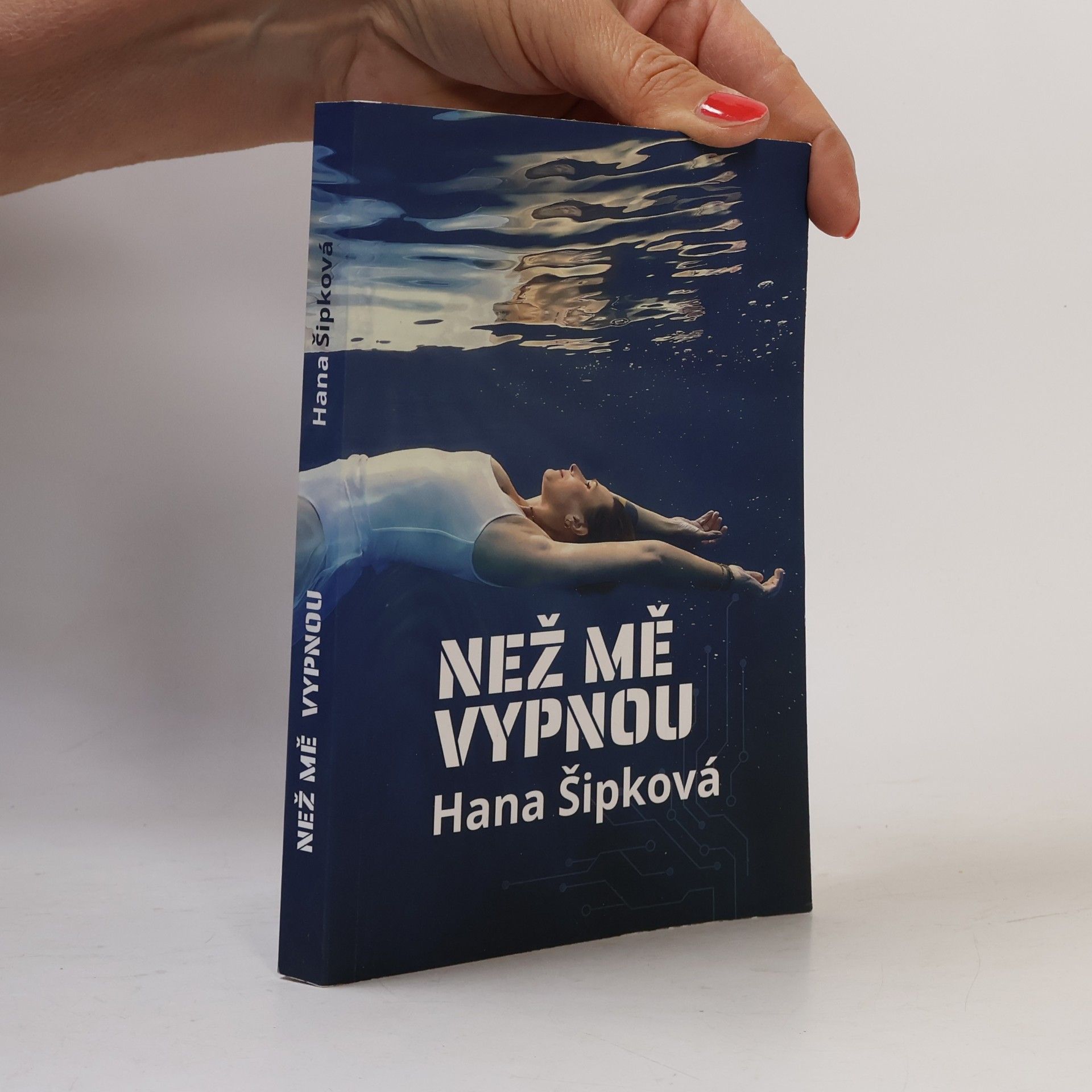 Hana Šipková Než mě vypnou