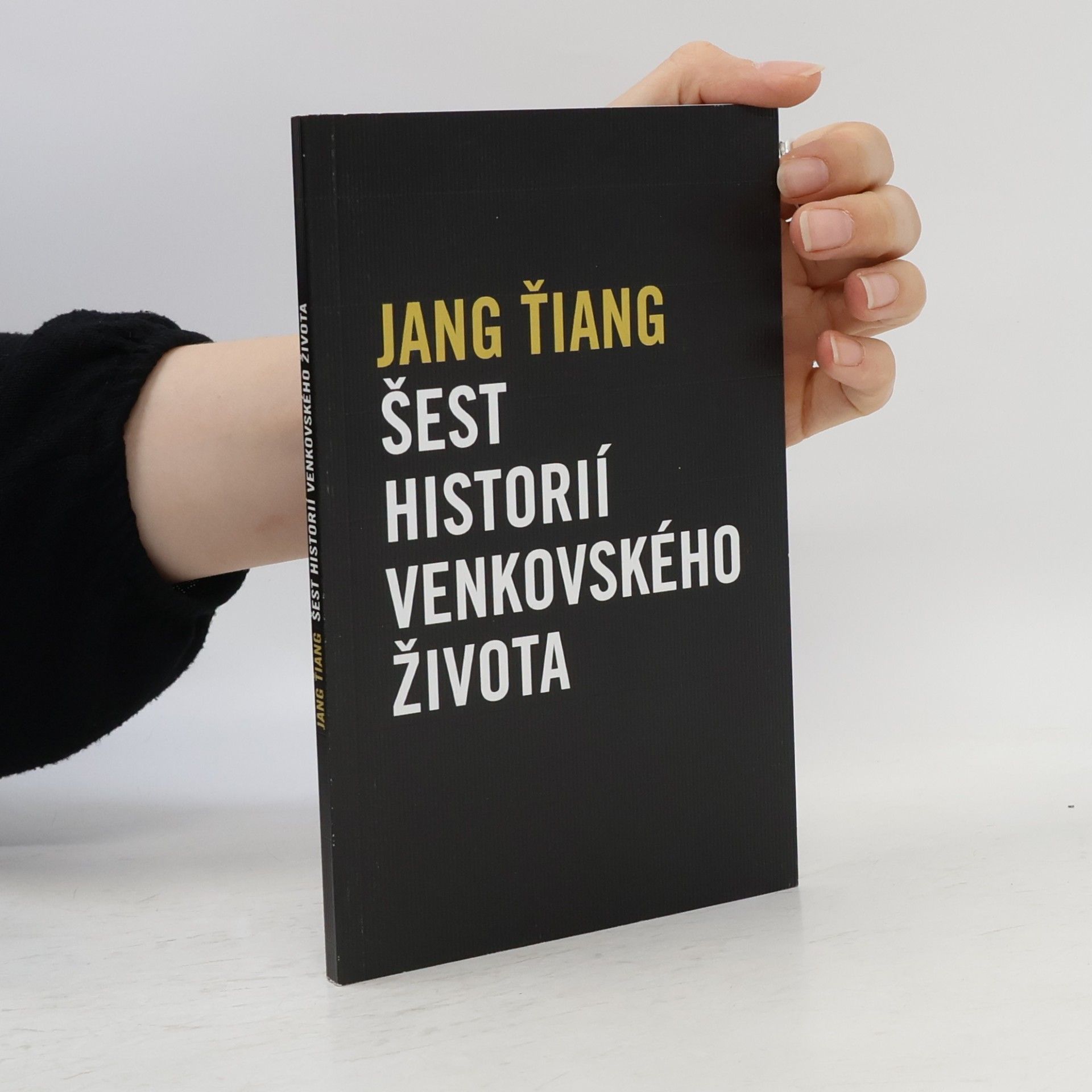 Jiang Yang Šest historií venkovského života