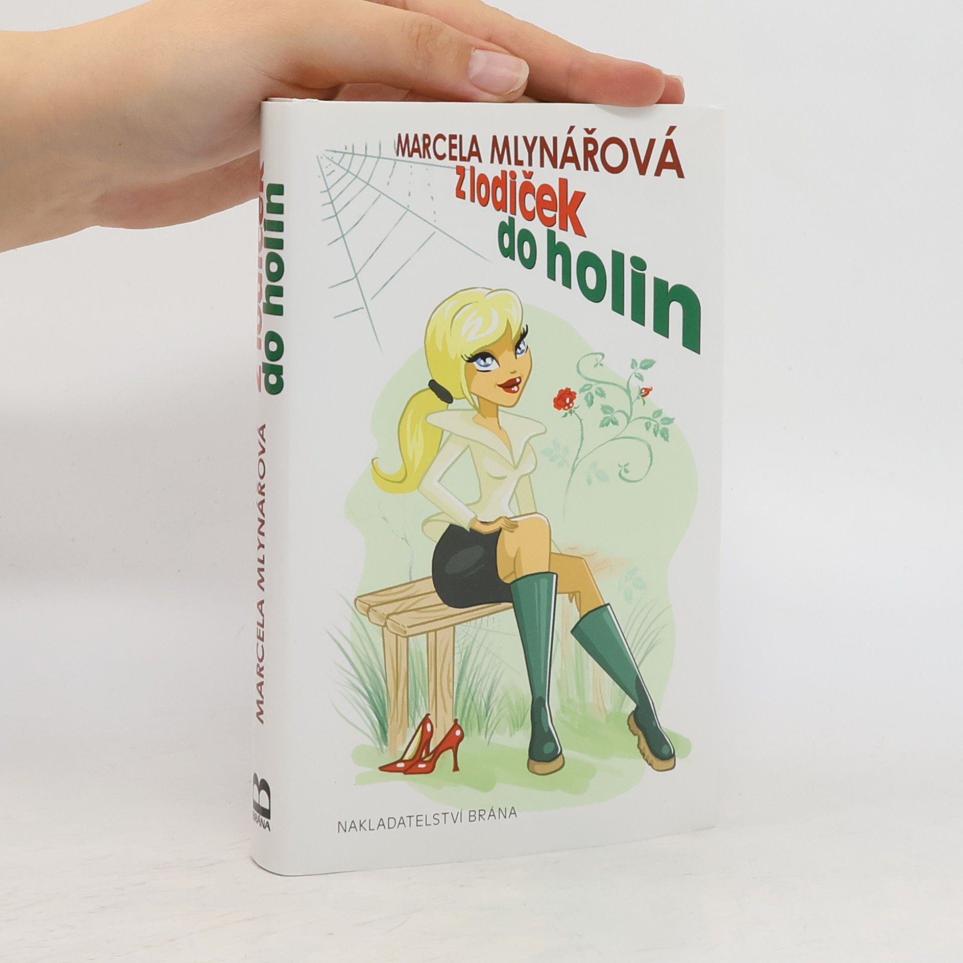 Marcela Mlynářová Z lodiček do holin