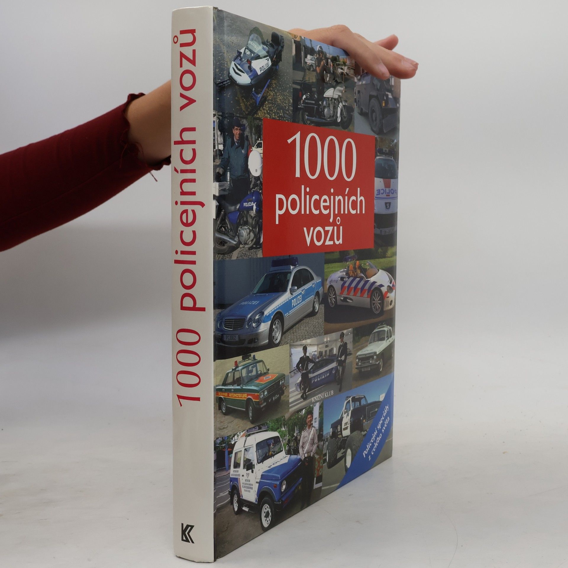 Milada Burianová 1000 policejních vozů. Policejní speciály z celého světa