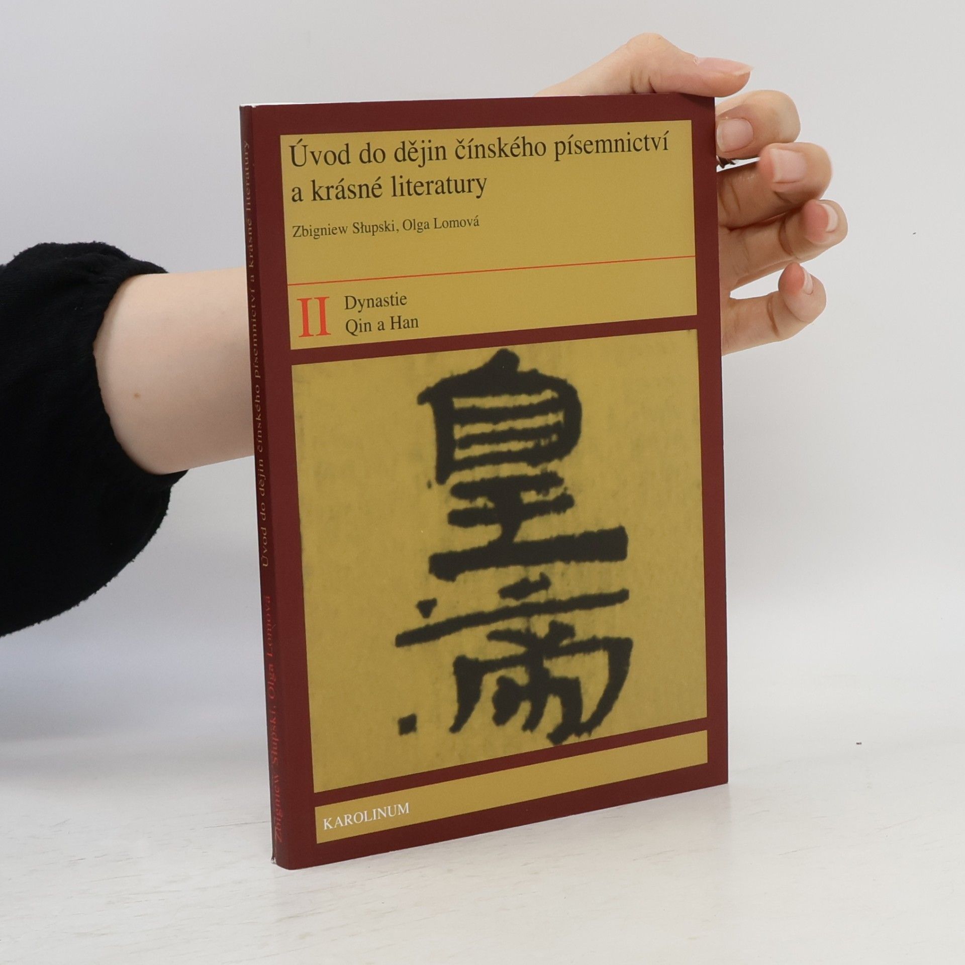 Úvod do dějin čínského písemnictví a krásné literatury II.