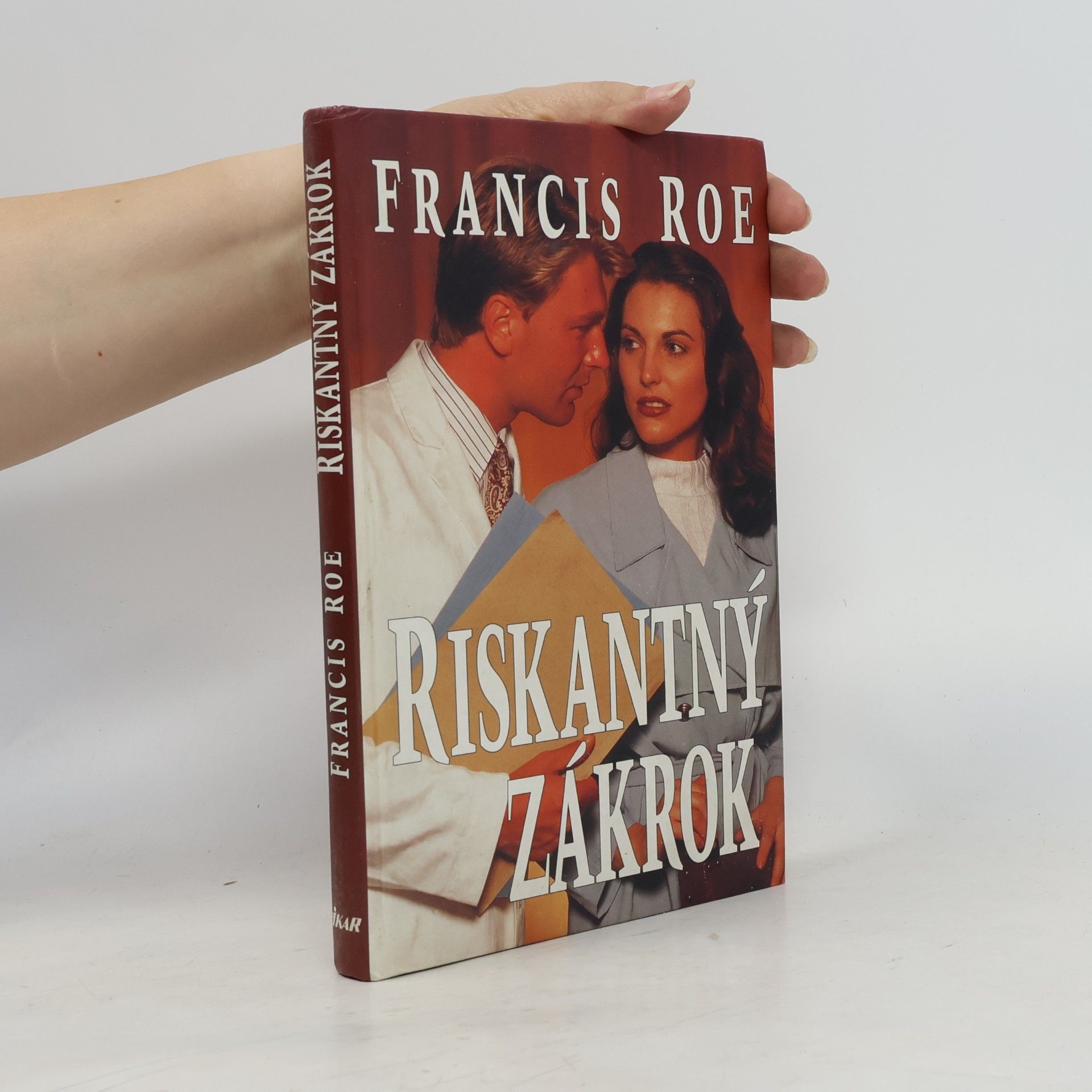 Roe Francis Riskantný zákrok